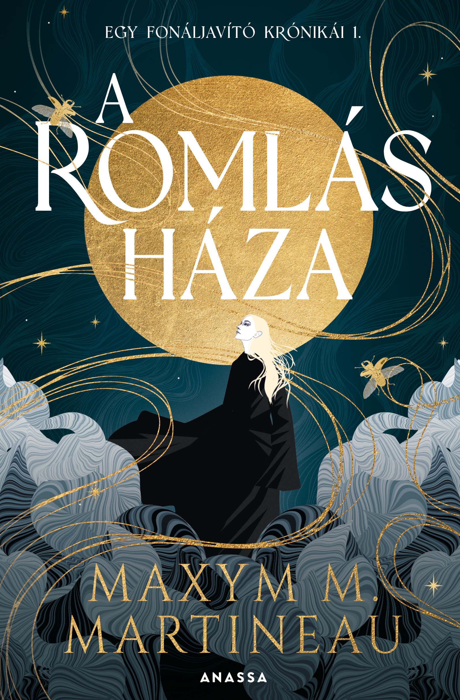 A ROMLÁS HÁZA - EGY FONÁLJAVÍTÓ KRÓNIKÁI 1.