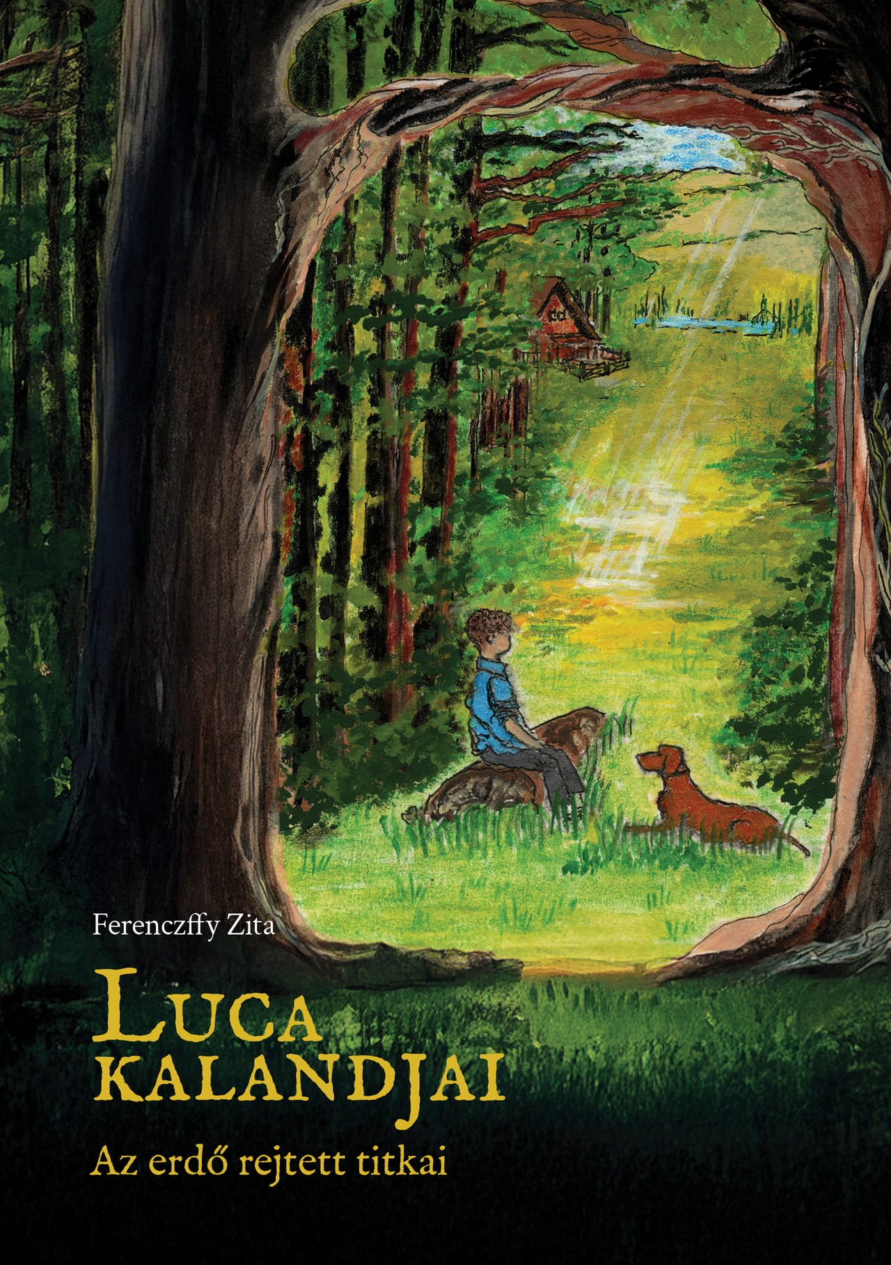 LUCA KALANDJAI - AZ ERDŐ REJTETT TITKAI