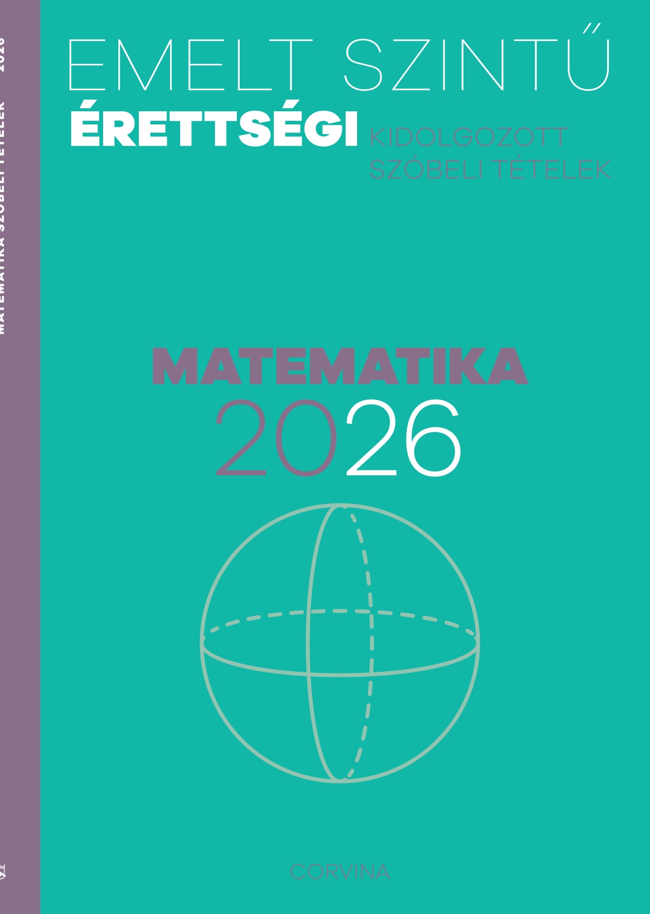 EMELT SZINTŰ ÉRETTSÉGI - MATEMATIKA 2026