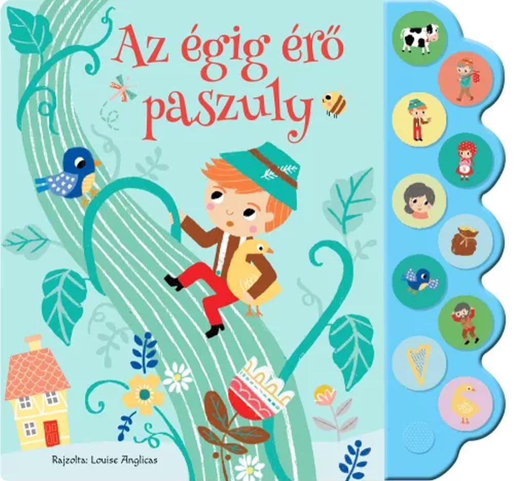 AZ ÉGIGÉRŐ PASZULY - MESÉS HANGOSKÖNYVEK