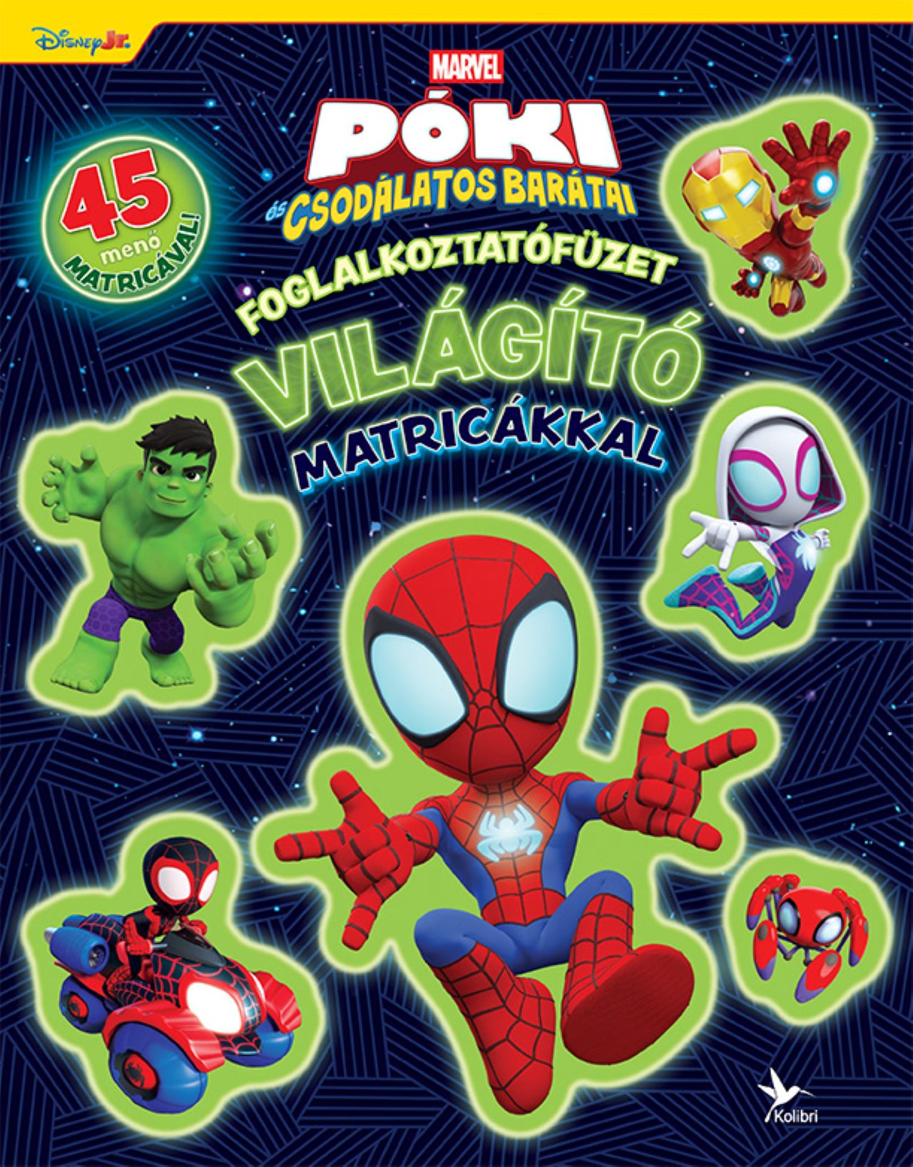 PÓKI ÉS CSODÁLATOS BARÁTAI - FOGLALKOZTATÓFÜZET VILÁGÍTÓ MATRICÁKKAL