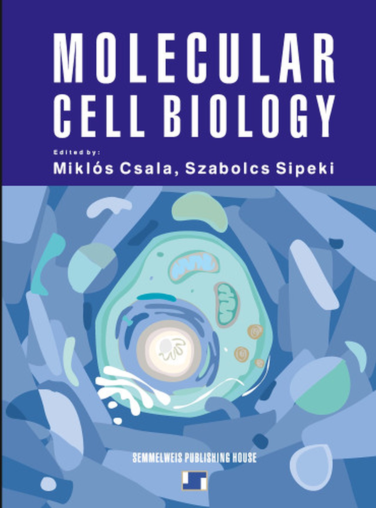 MOLECULAR CELL BIOLOGY