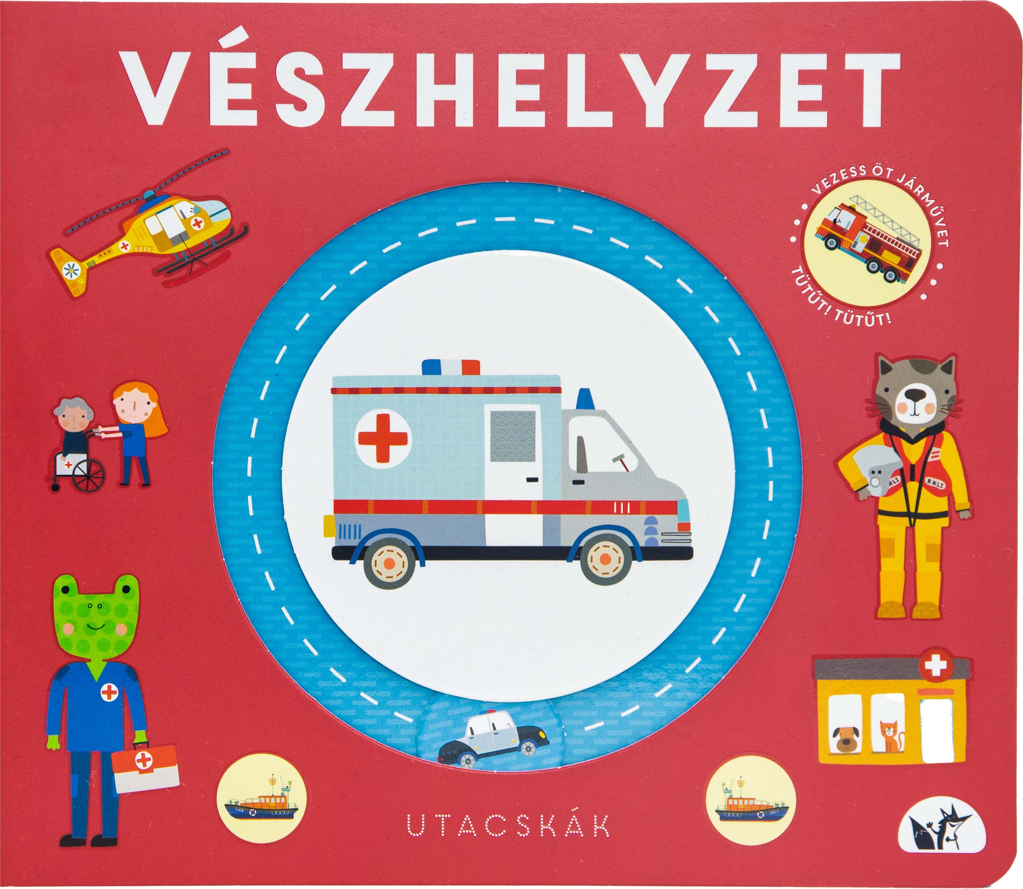 VÉSZHELYZET - UTACSKÁK