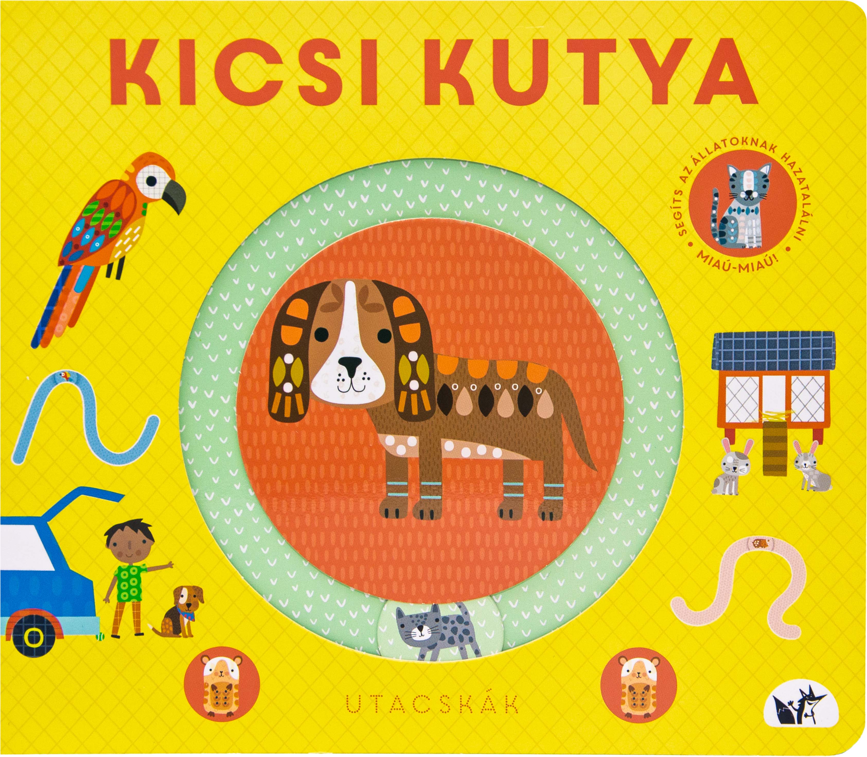 KICSI KUTYA - UTACSKÁK