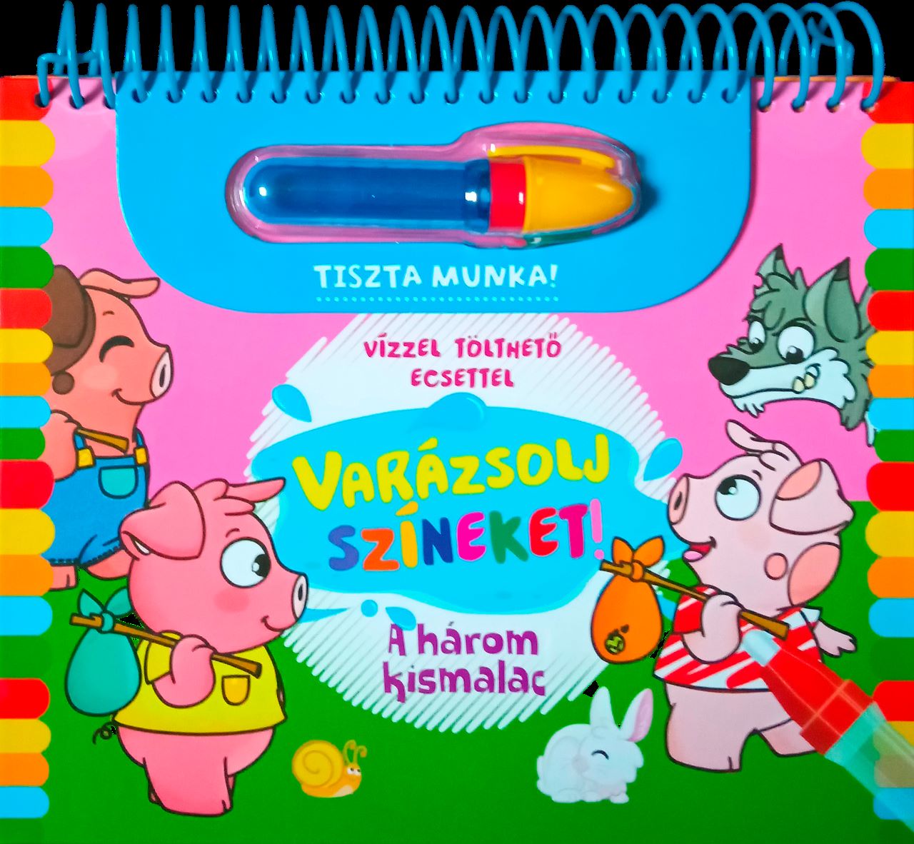 VARÁZSOLJ SZÍNEKET! - A HÁROM KISMALAC  ( VÍZZEL TÖLTHETŐ ECSETTEL)