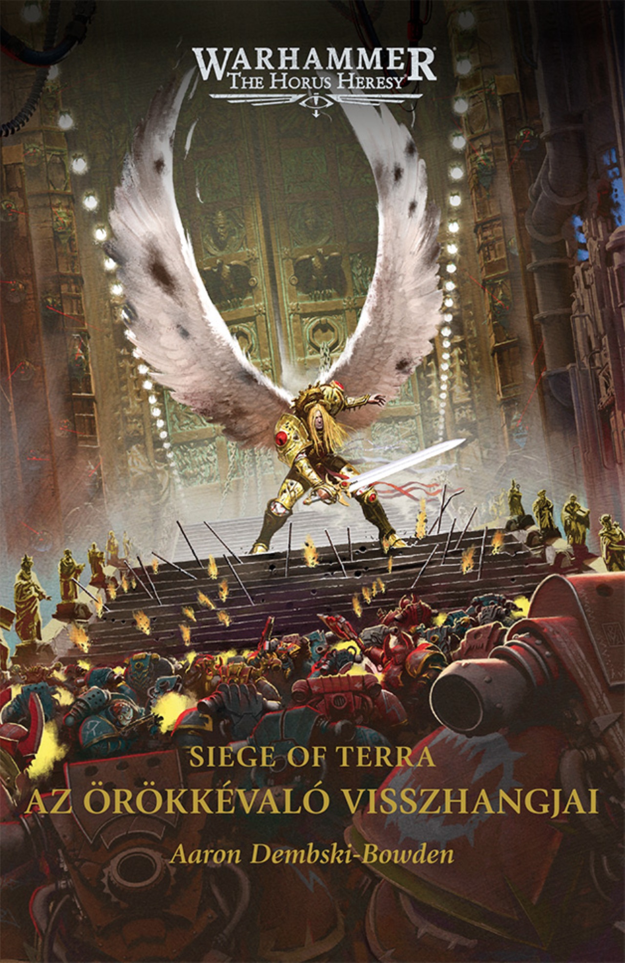 AZ ÖRÖKKÉVALÓ VISSZHANGJAI - WARHAMMER: THE HORUS HERESY VII.