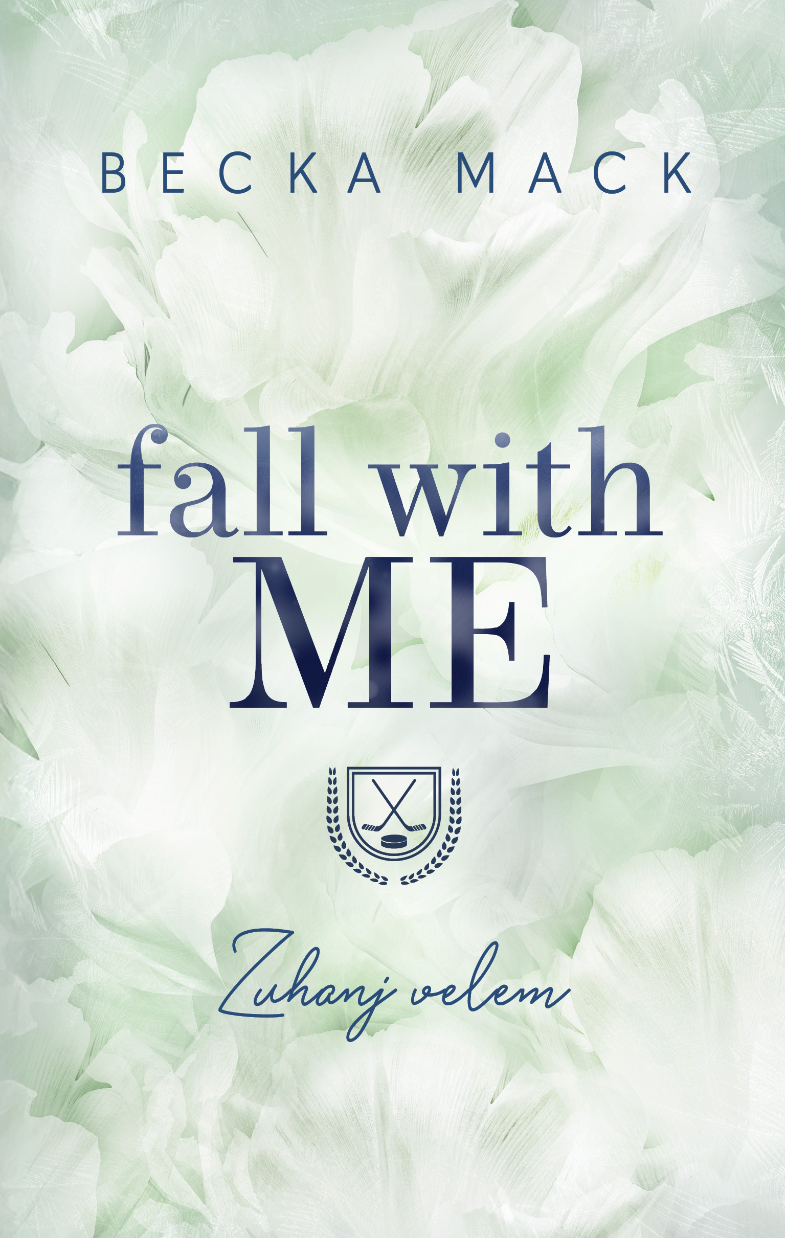 FALL WITH ME -  ZUHANJ VELEM ( ÉLFESTETT)