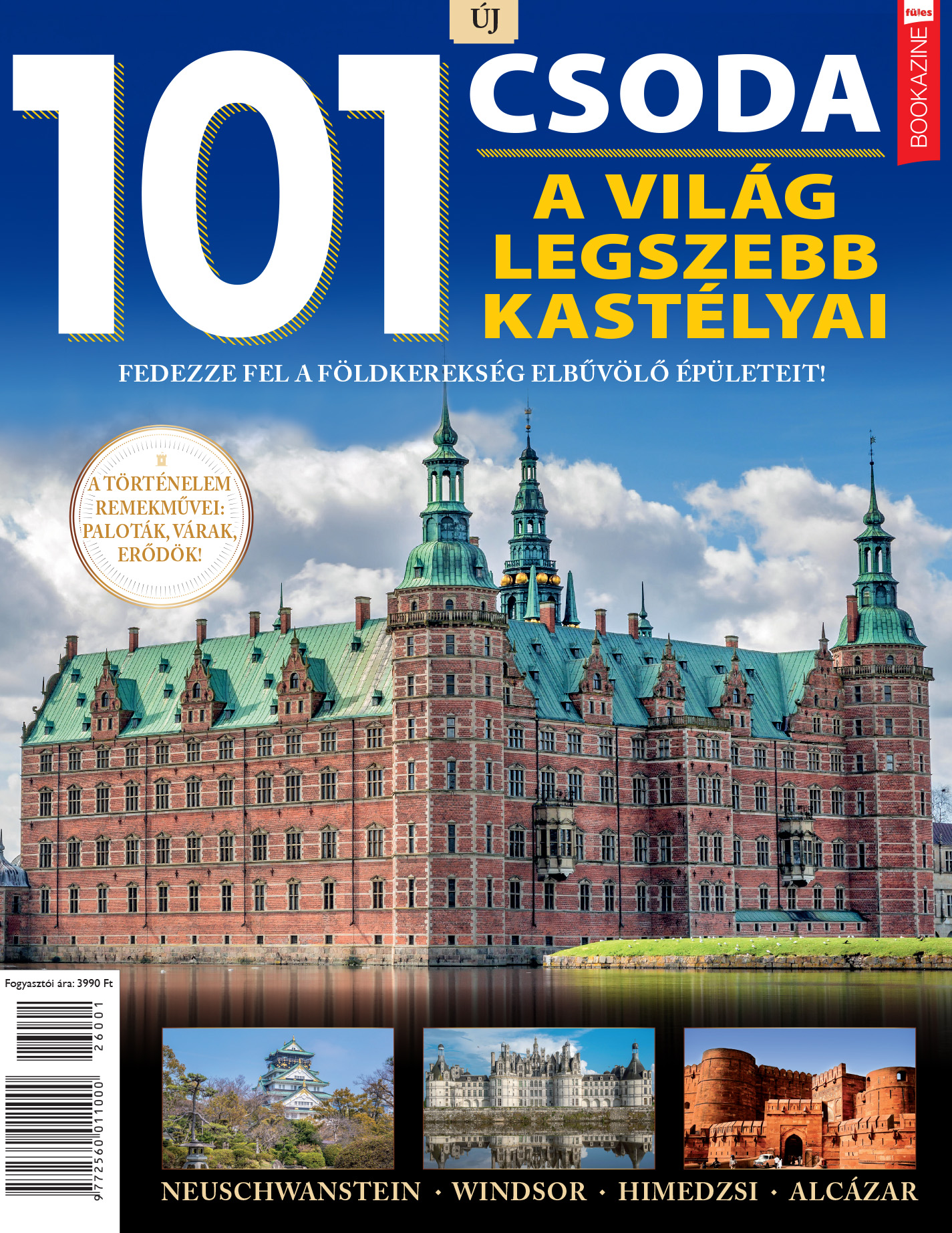 FÜLES BOOKAZINE - 101 CSODA - A VILÁG LEGSZEBB KASTÉLYAI