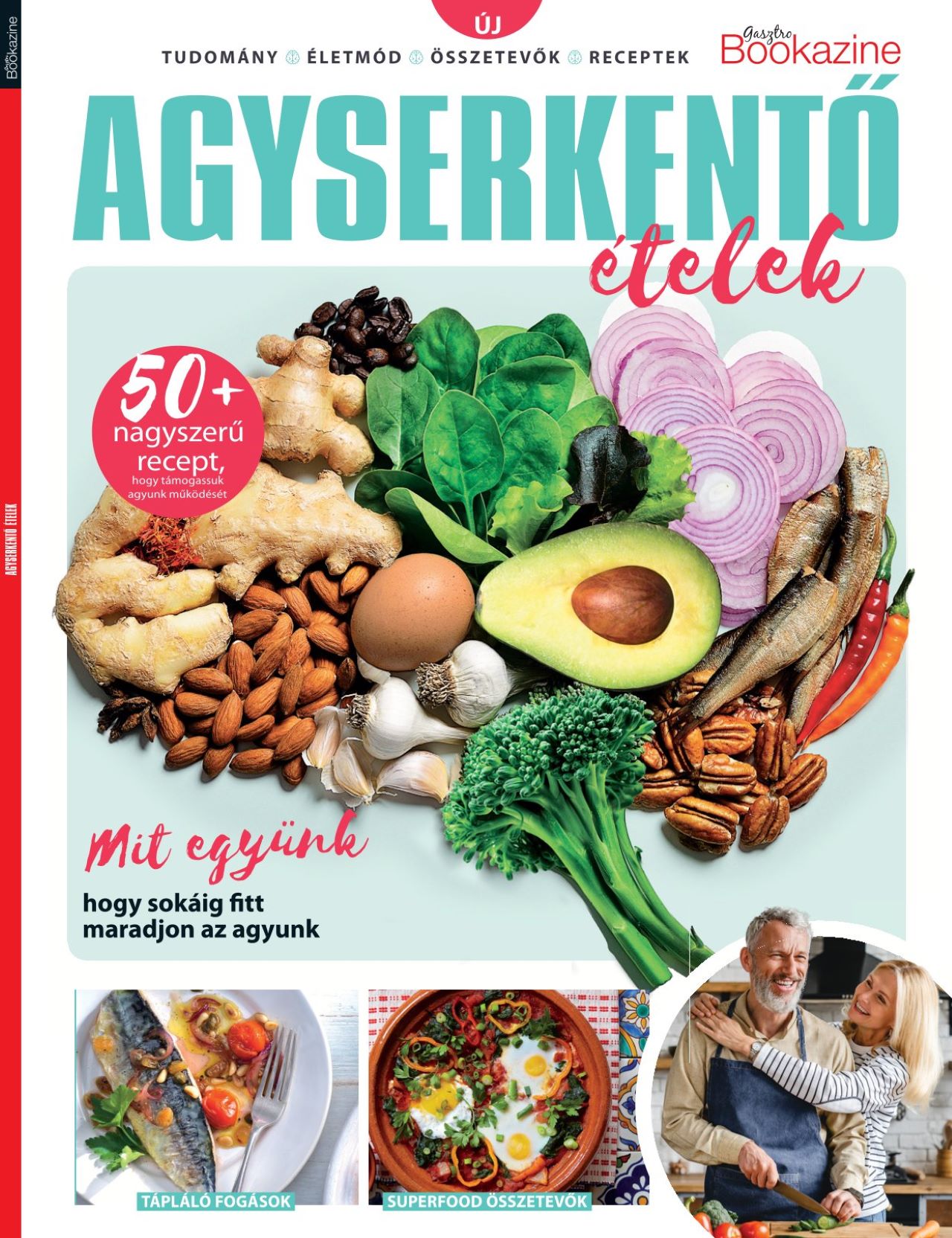 GASZTRO BOOKAZINE - AGYSERKENTŐ ÉTELEK