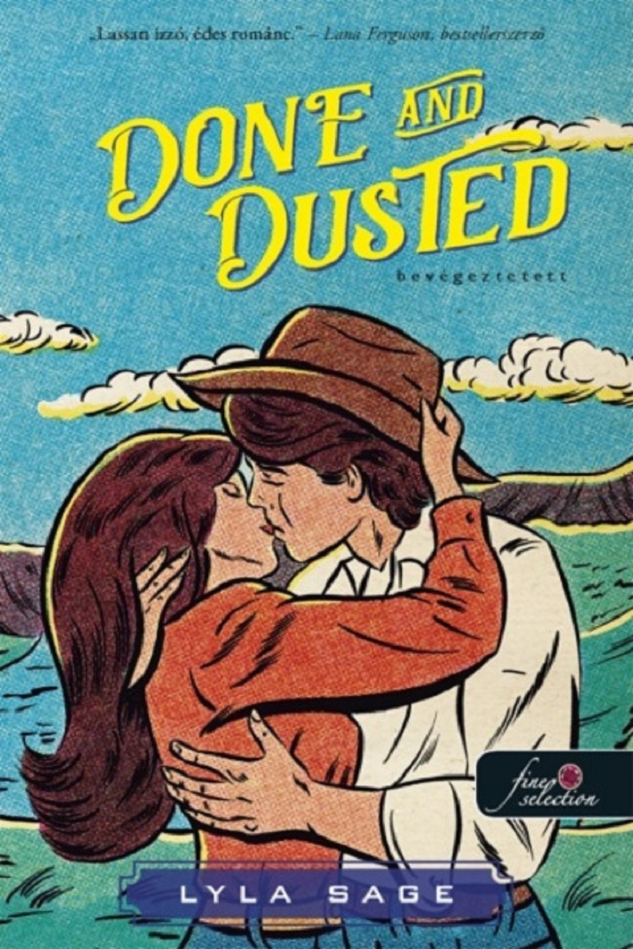 DONE AND DUSTED - BEVÉGEZTETETT