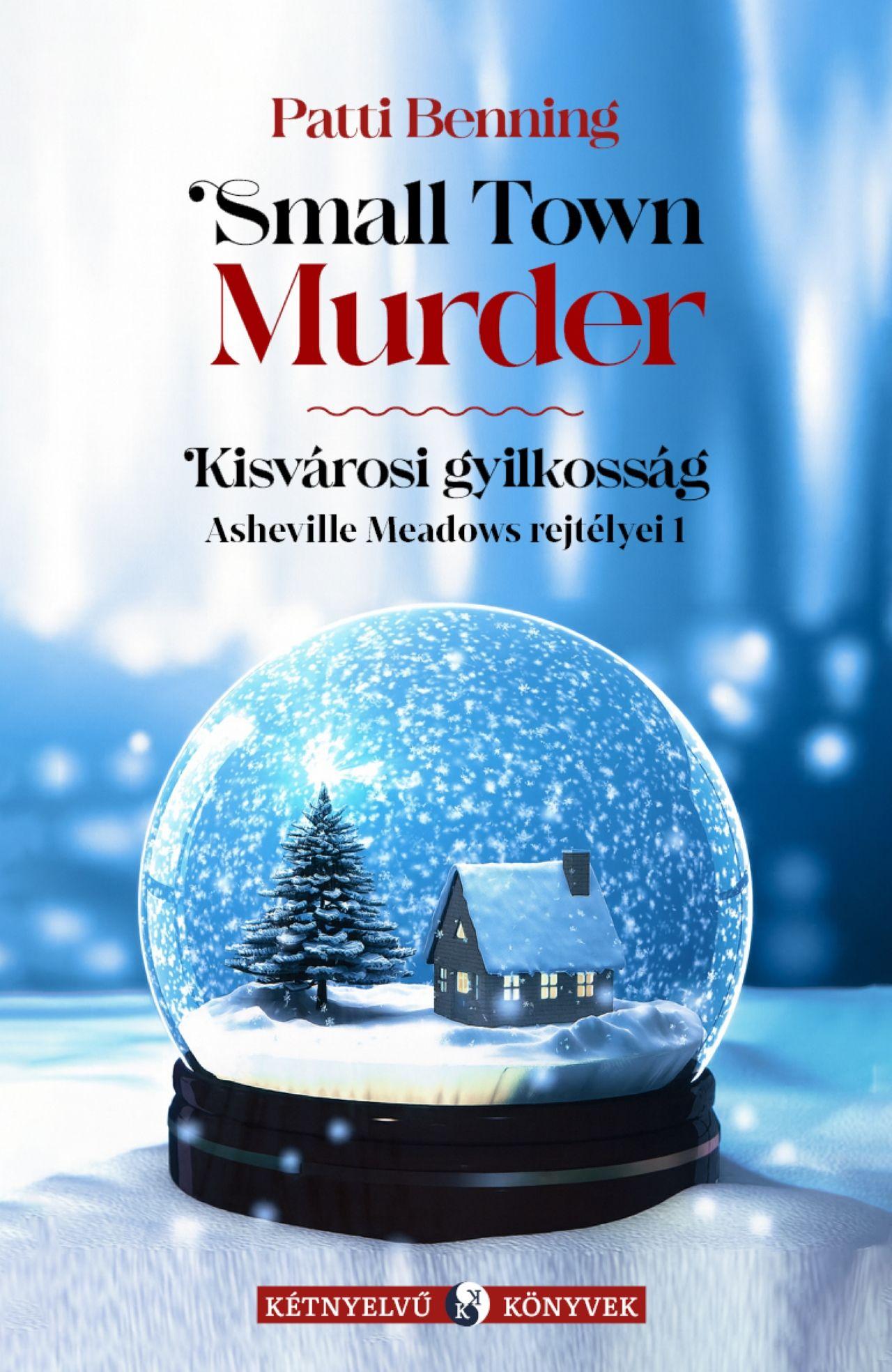SMALL TOWN MURDER - KISVÁROSI GYILKOSSÁG