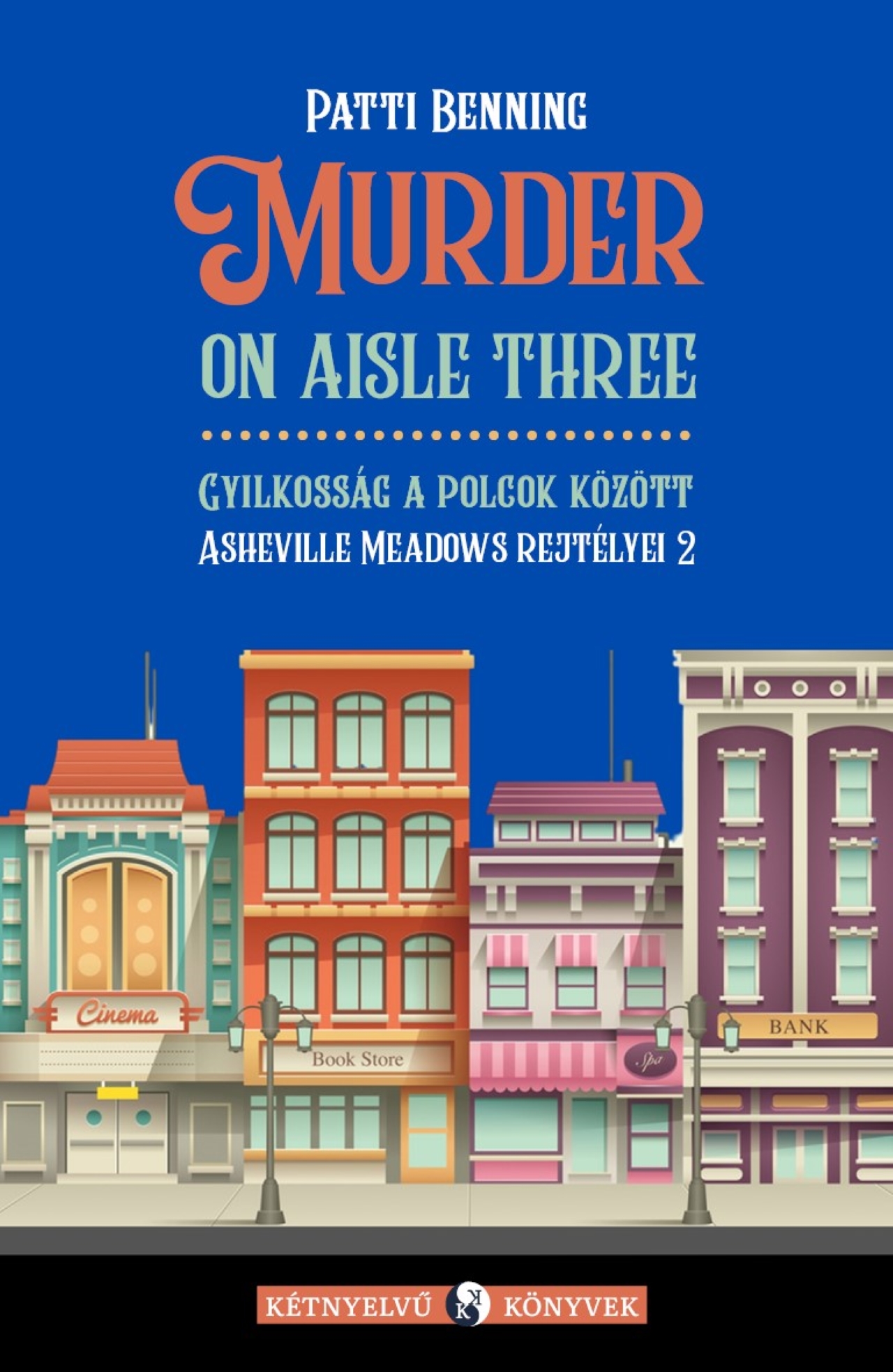 MURDER ON AISLE THREE - GYILKOSSÁG A POLCOK KÖZÖTT