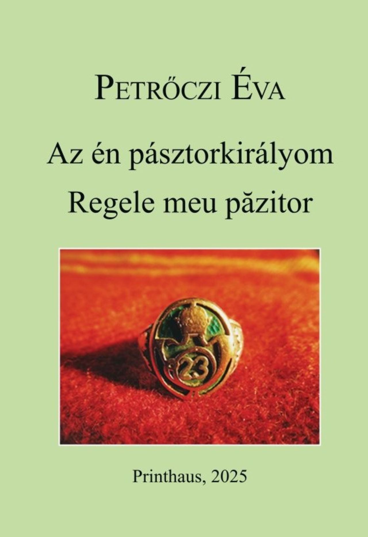AZ ÉN PÁSZTORKIRÁLYOM - REGELE MEU PAZITOR