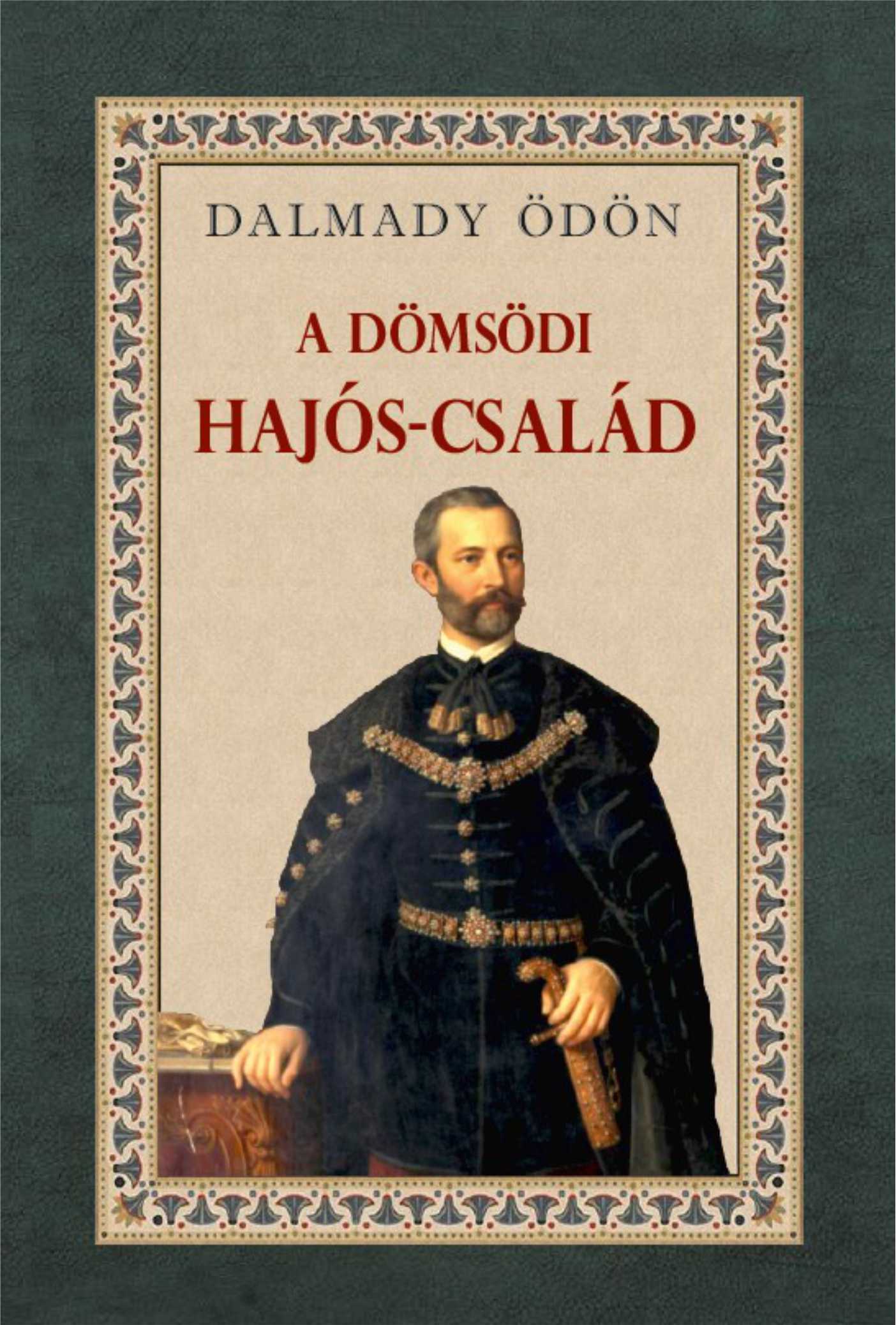 A DÖMSÖDI HAJÓS-CSALÁD