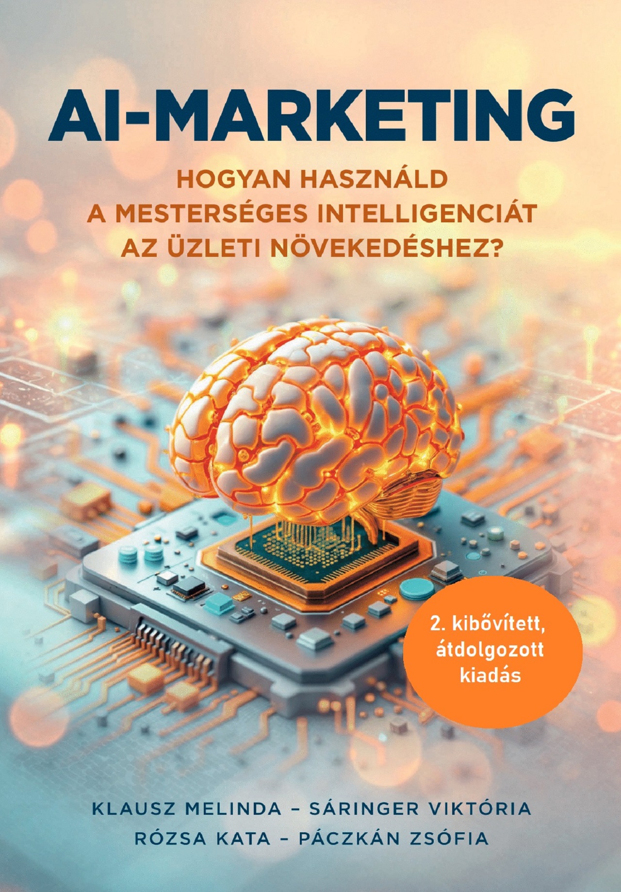 AI-MARKETING - 2. KIBŐVÍTETT, ÁTDOLGOZOTT KIADÁS
