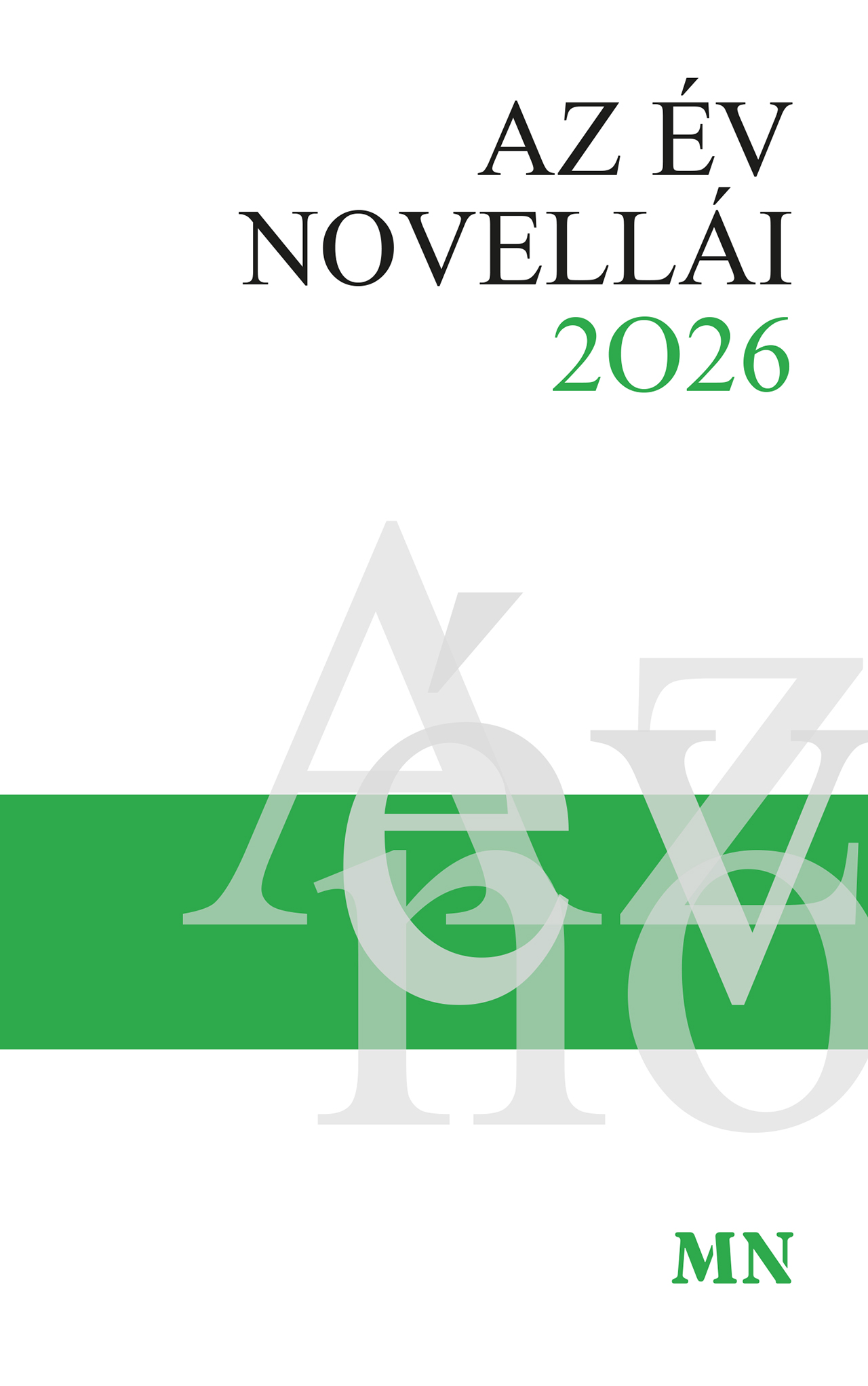 AZ ÉV NOVELLÁI 2026