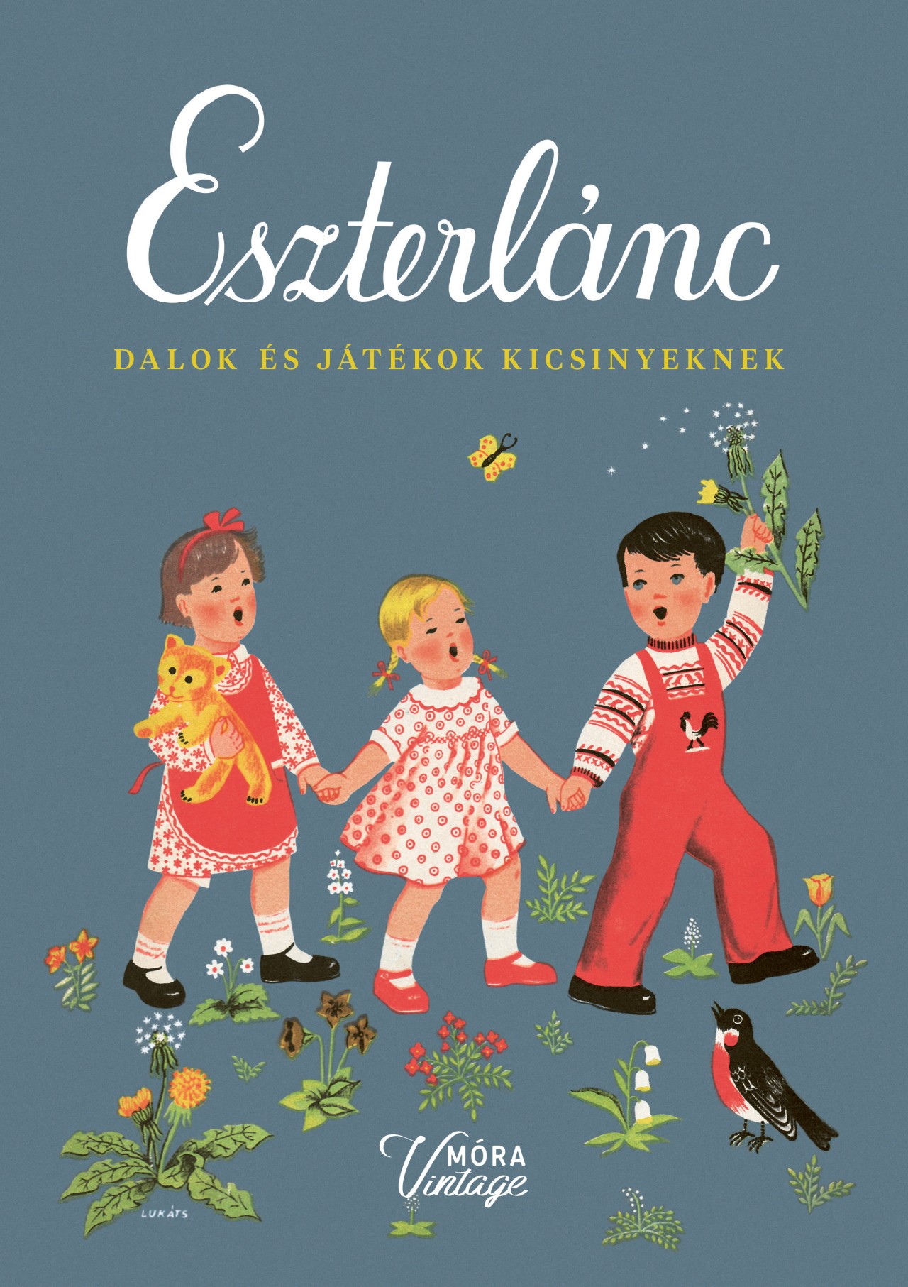 ESZTERLÁNC - DALOK ÉS JÁTÉKOK KICSINYEKNEK (MÓRA-VINTAGE)