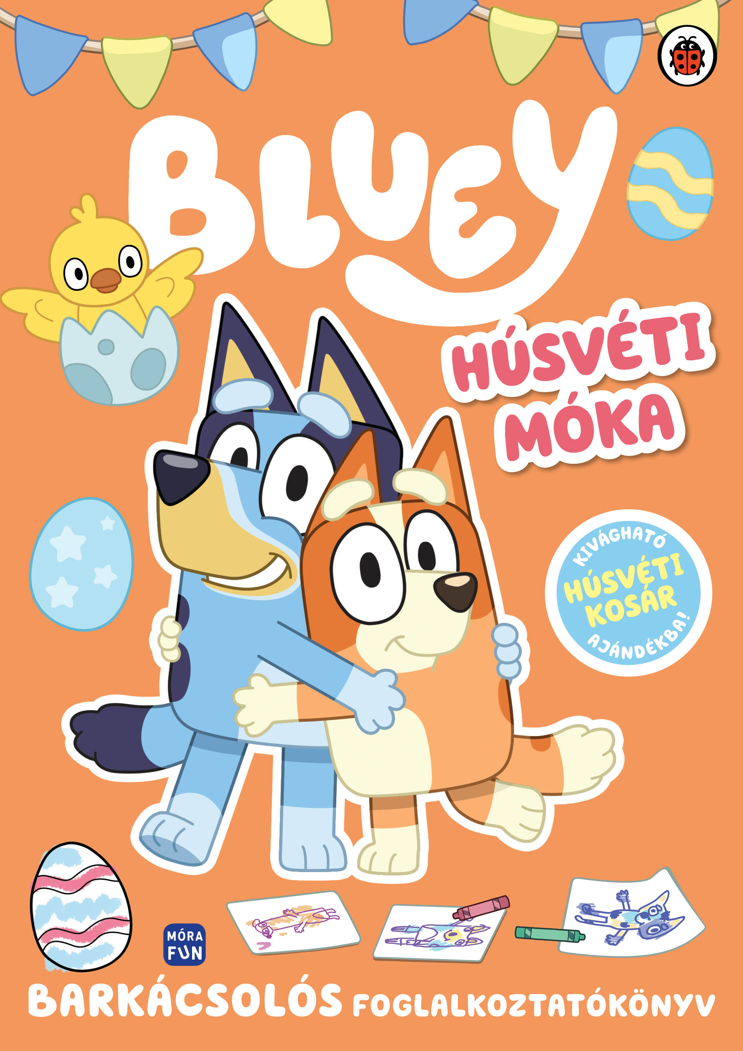 BLUEY - HÚSVÉTI MÓKA BARKÁCSOLÓS FOGLALKOZTATÓKÖNYV
