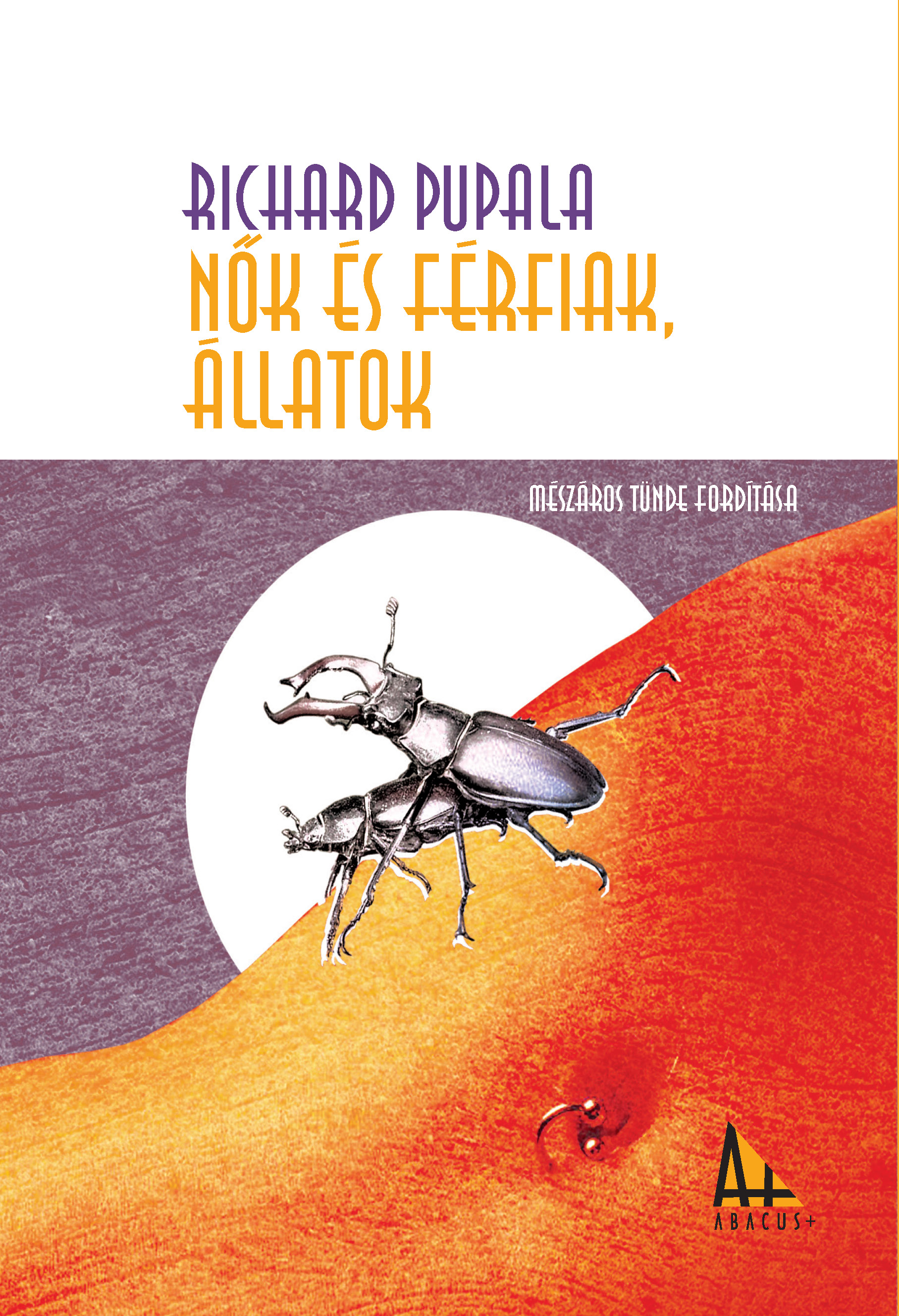 NŐK ÉS FÉRFIAK, ÁLLATOK