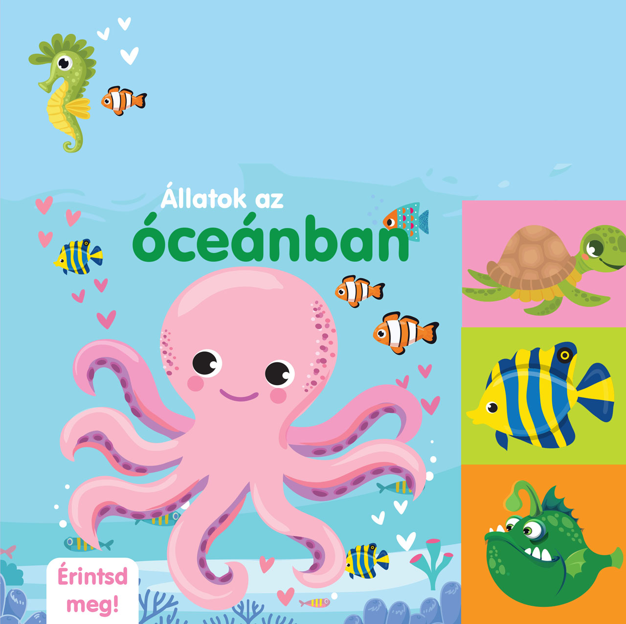 ÁLLATOK AZ ÓCEÁNBAN - ÉRINTSD MEG!