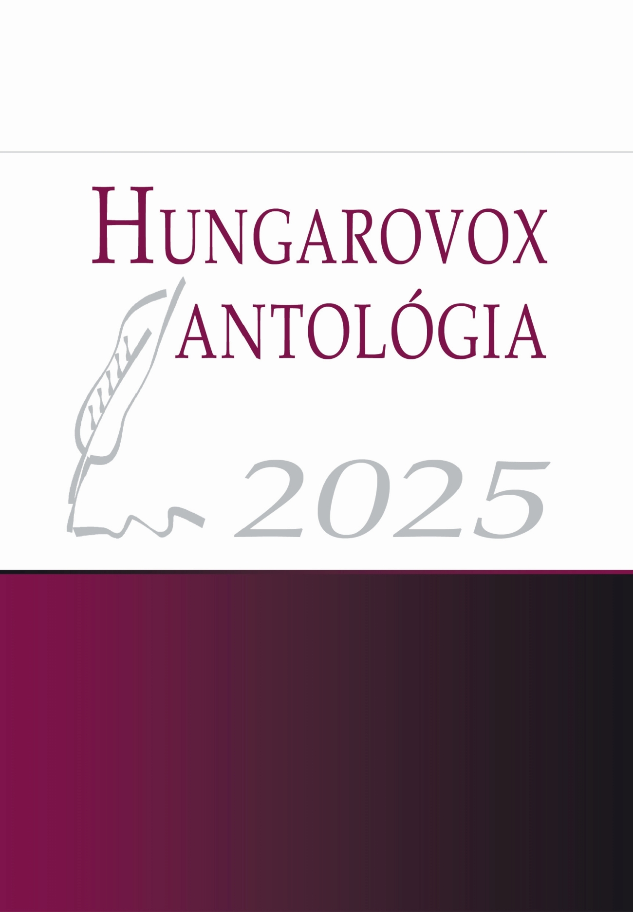 HUNGAROVOX ANTOLÓGIA 2025