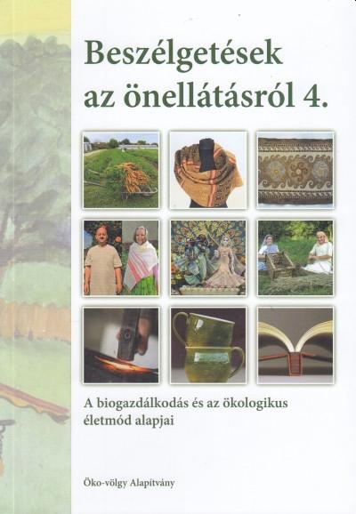 BESZÉLGETÉSEK AZ ÖNELLÁTÁSRÓL 4.