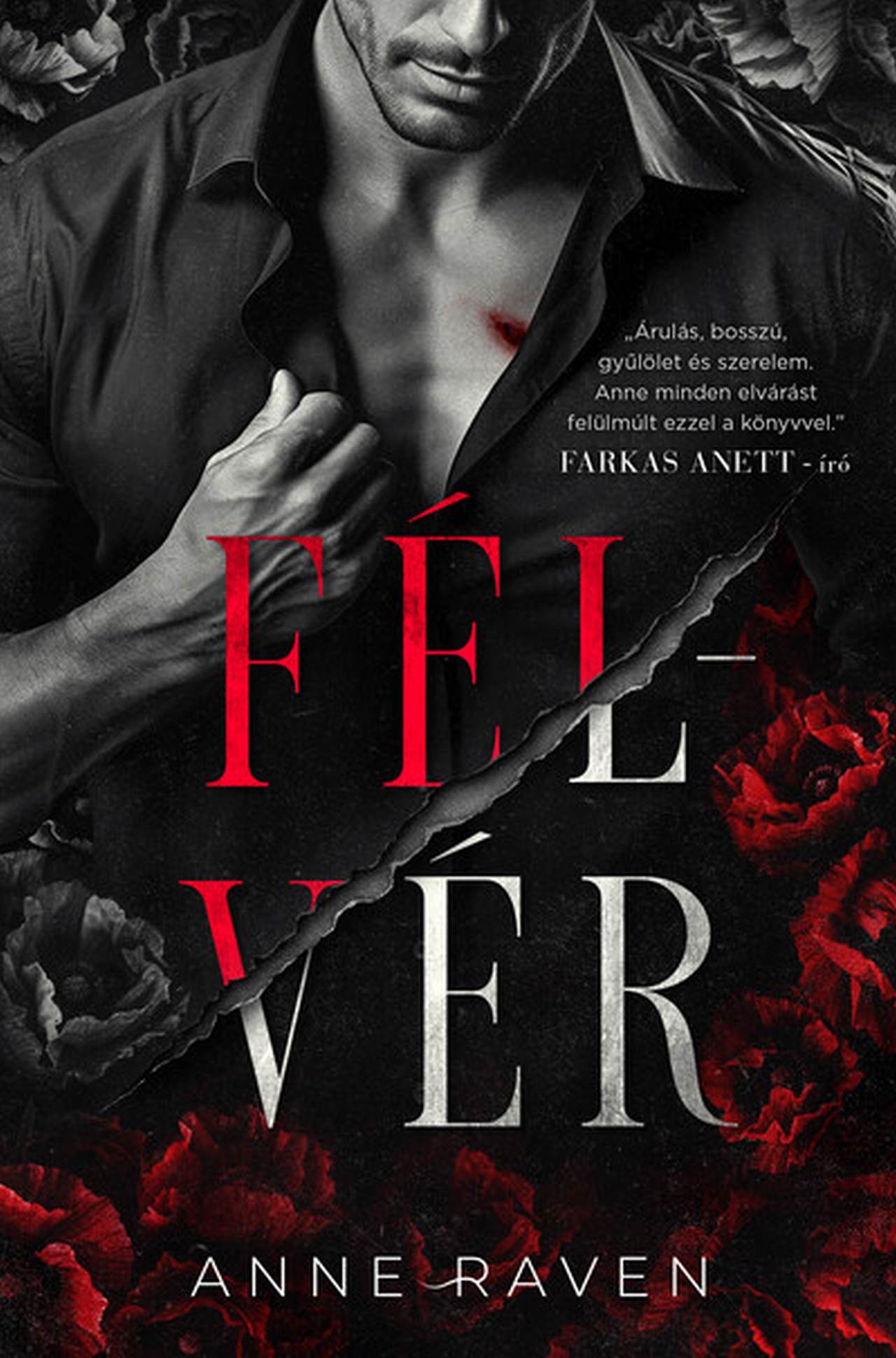 FÉLVÉR - ÉLFESTETT