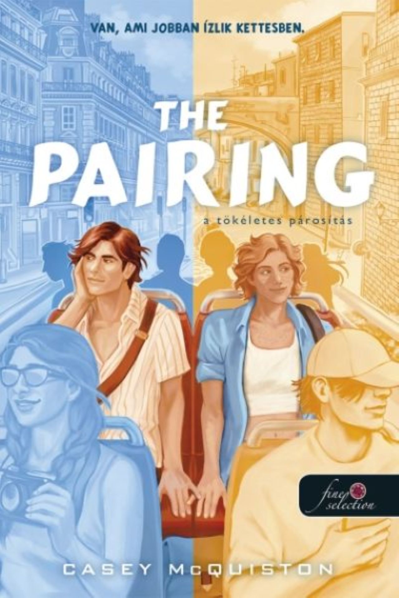 THE PAIRING - A TÖKÉLETES PÁROSÍTÁS