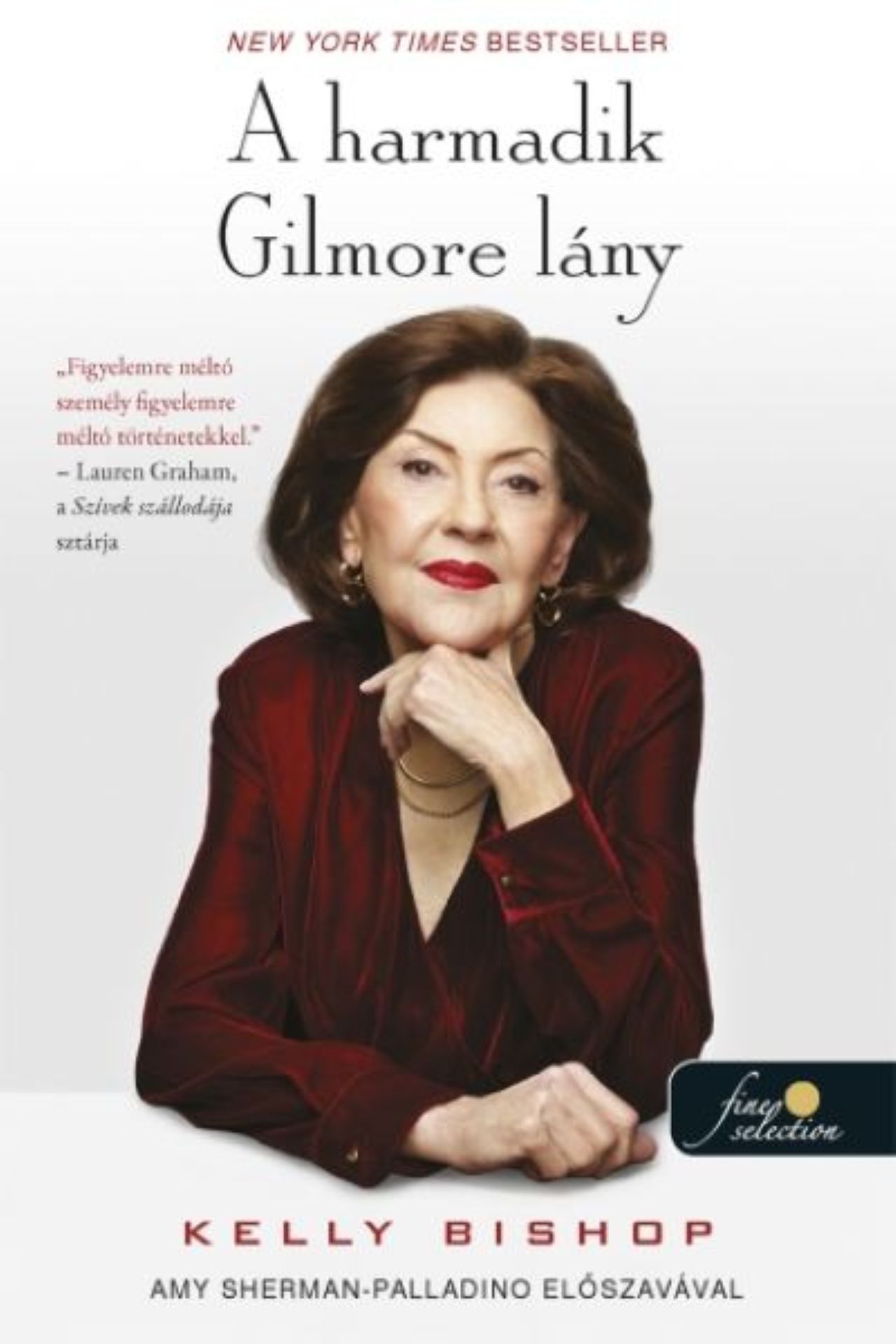 A HARMADIK GILMORE LÁNY
