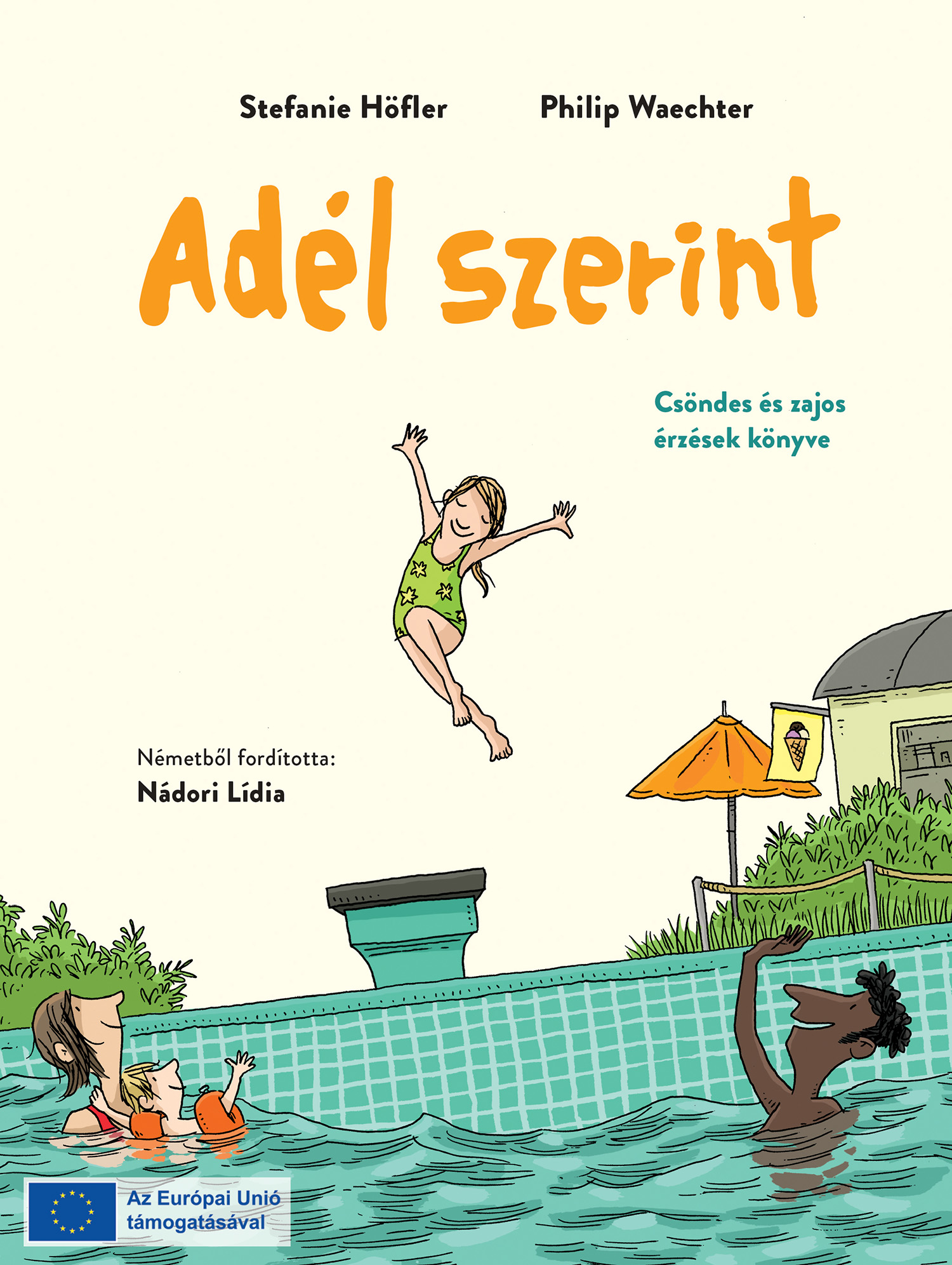 ADÉL SZERINT - CSÖNDES ÉS ZAJOS ÉRZÉSEK KÖNYVE