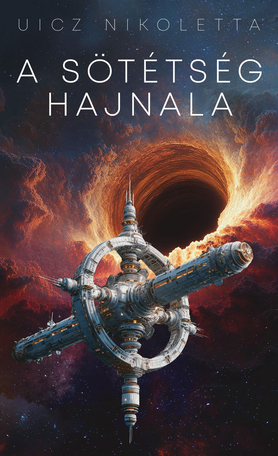 A SÖTÉTSÉG HAJNALA