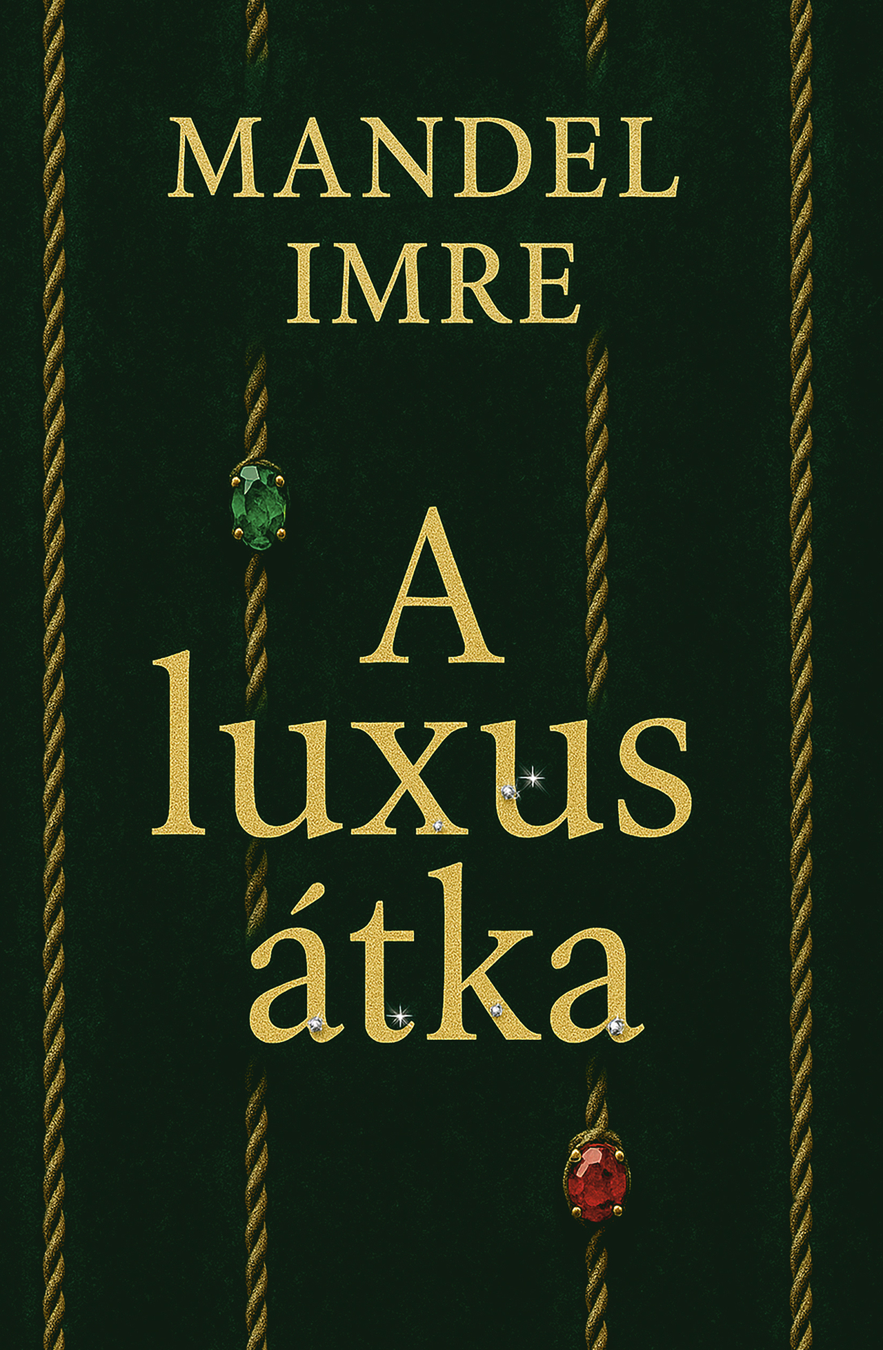 A LUXUS ÁTKA