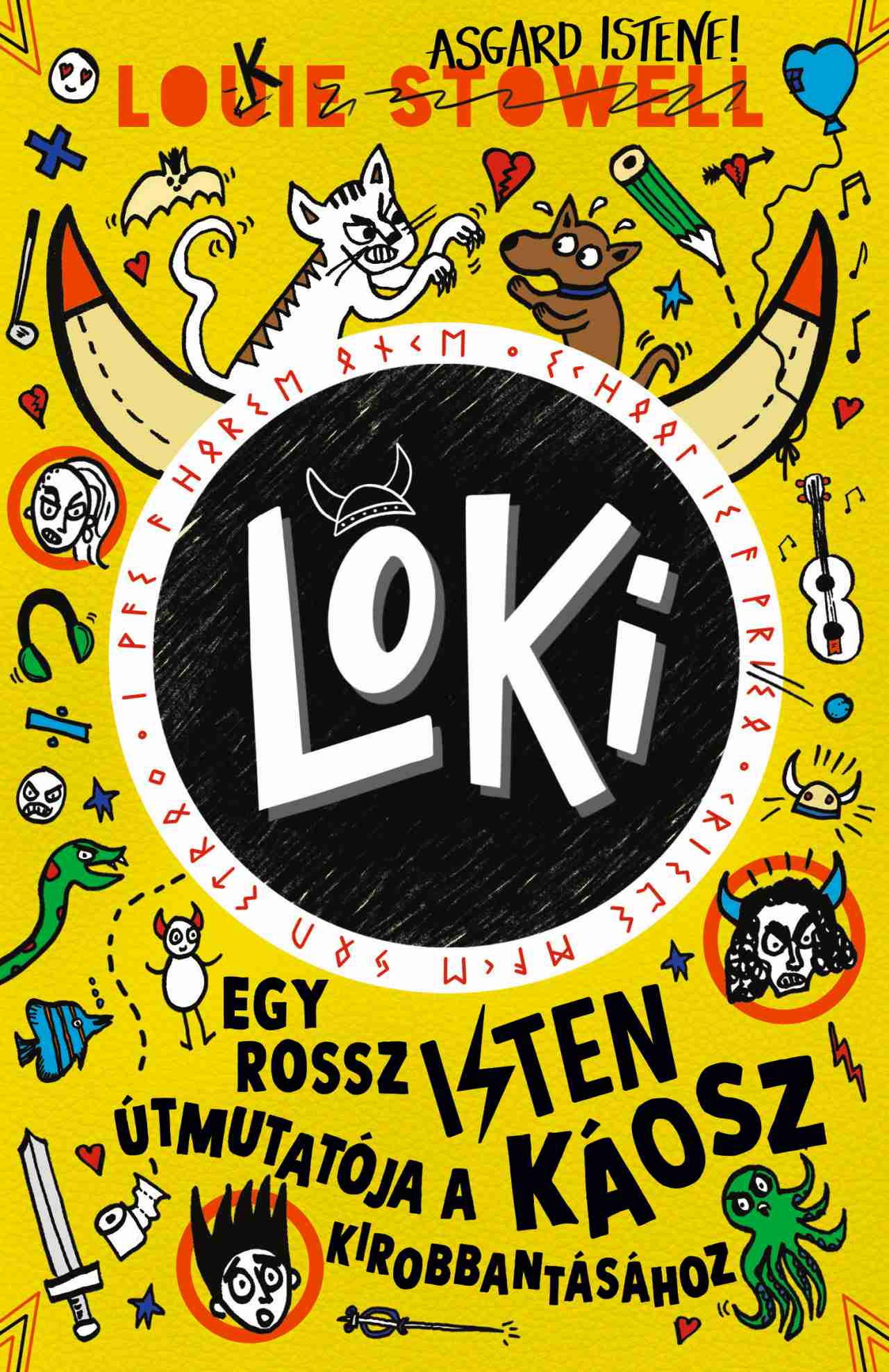 LOKI 5. - EGY ROSSZ ISTEN ÚTMUTATÓJA  A KÁOSZ KIROBBANTÁSÁHOZ