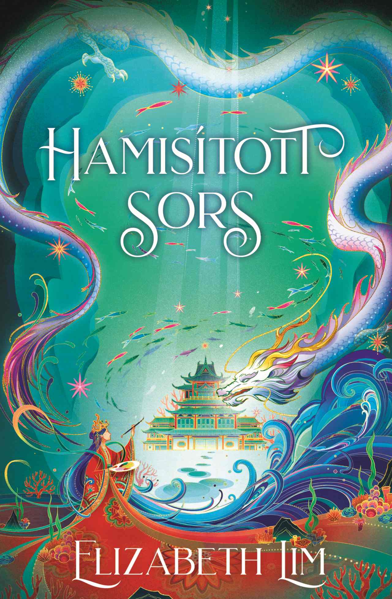 HAMISÍTOTT SORS