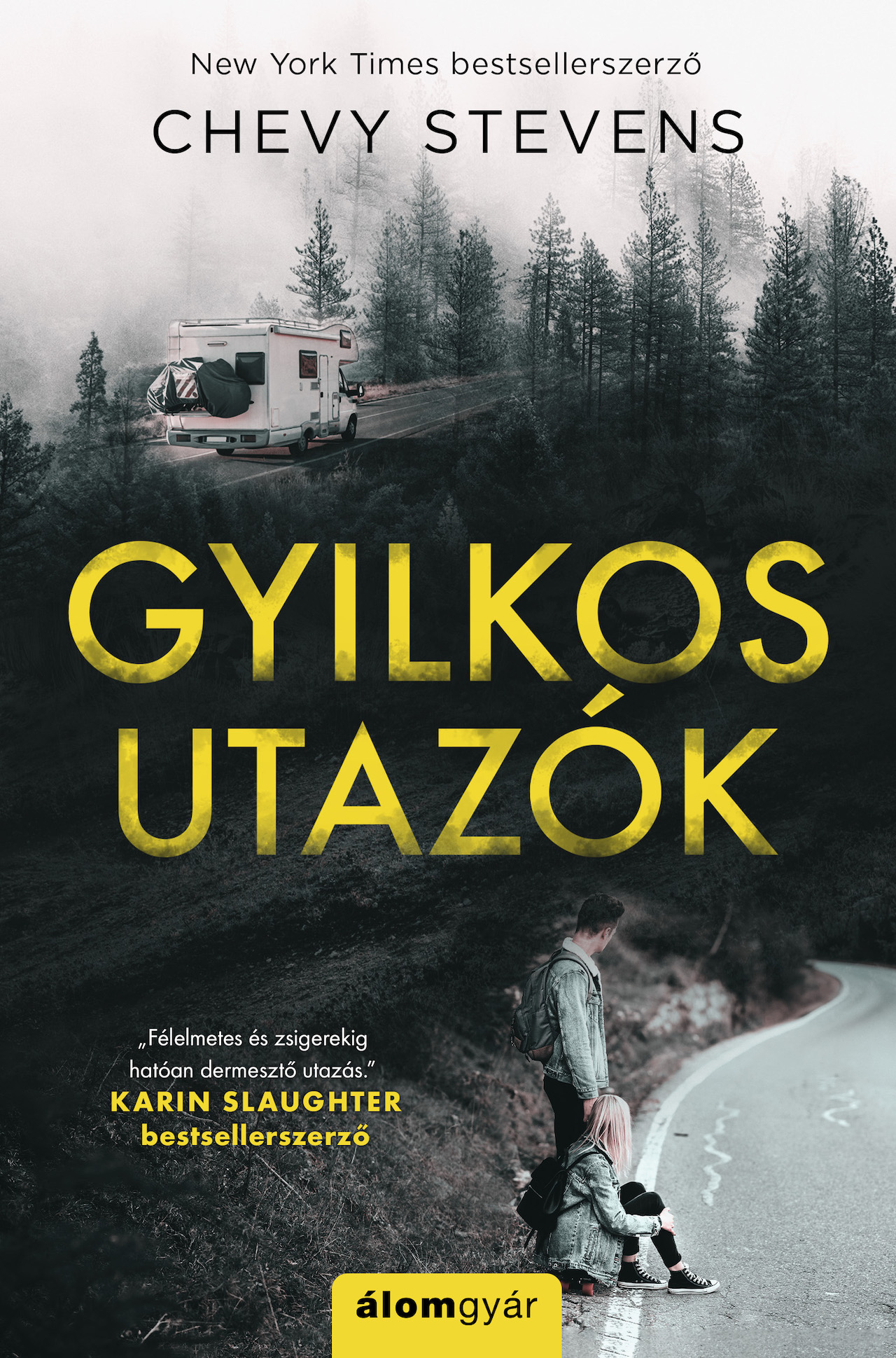 GYILKOS UTAZÓK