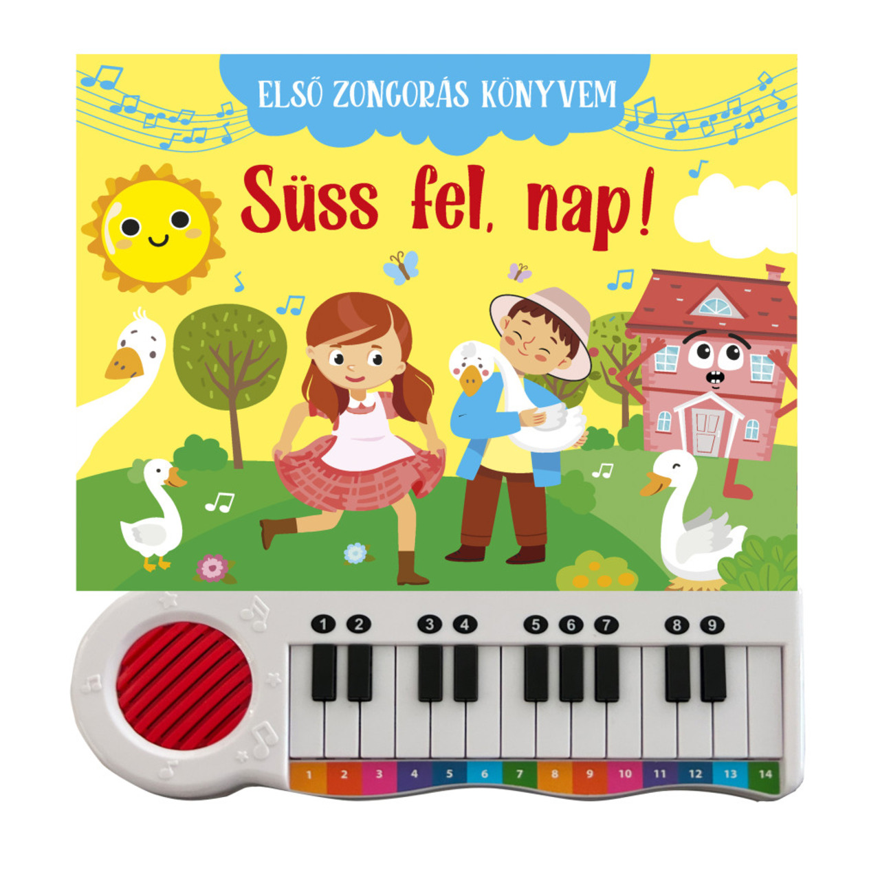 ELSŐ ZONGORÁS KÖNYVEM - SÜSS FEL, NAP!