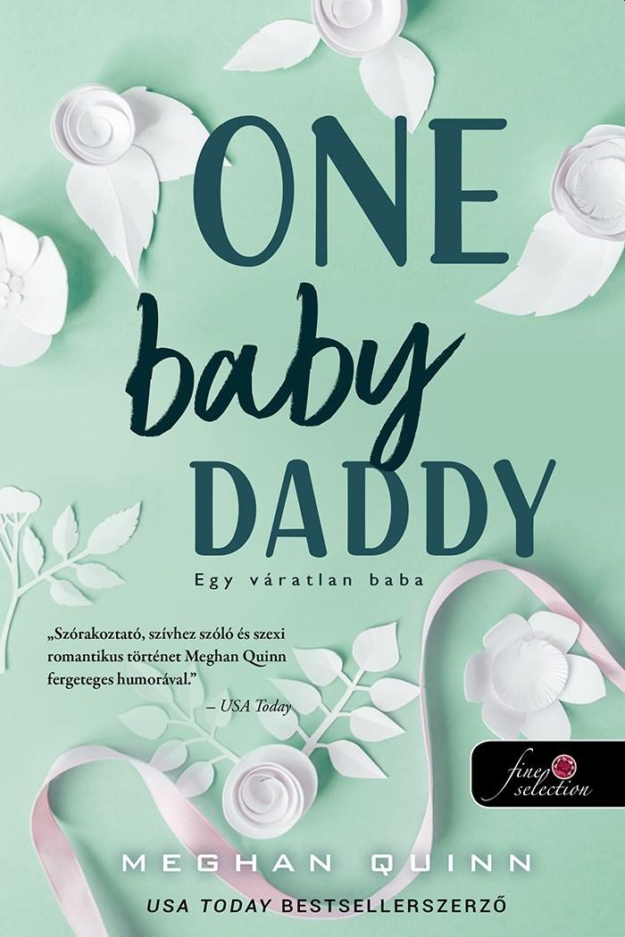 ONE BABY DADDY - EGY VÁRATLAN BABA