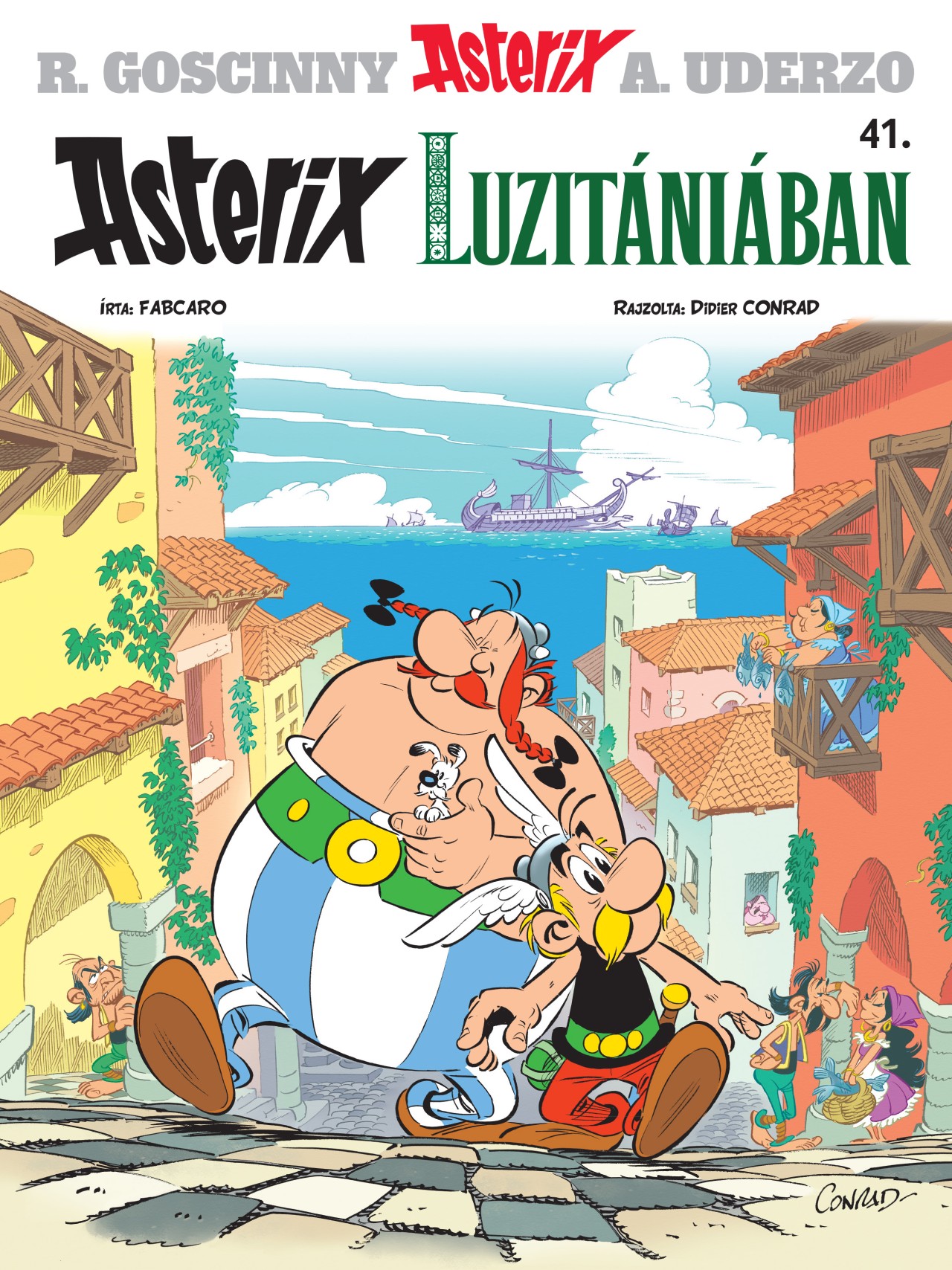 ASTERIX 41. - ASTERIX LUZITÁNIÁBAN