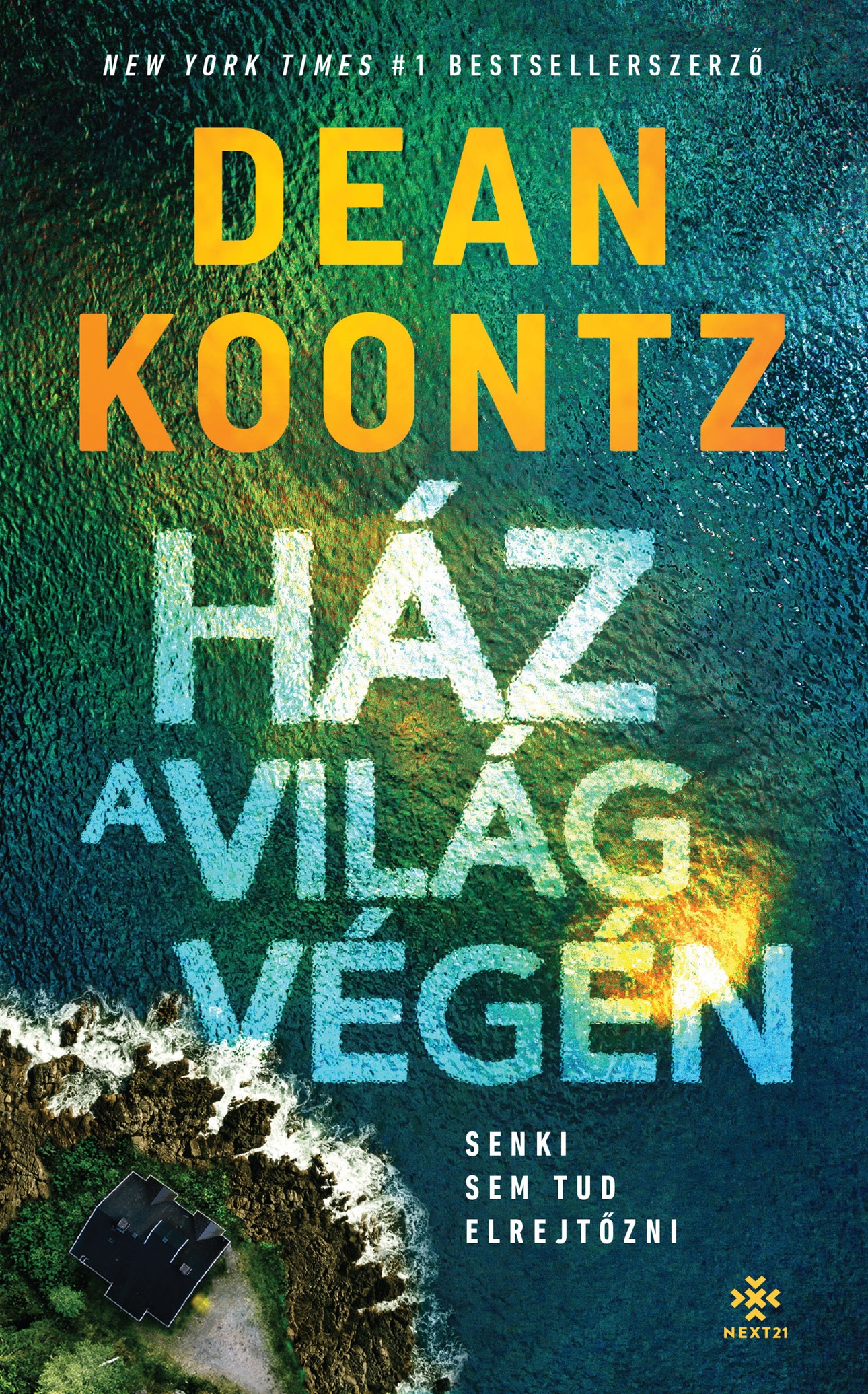 HÁZ A VILÁG VÉGÉN