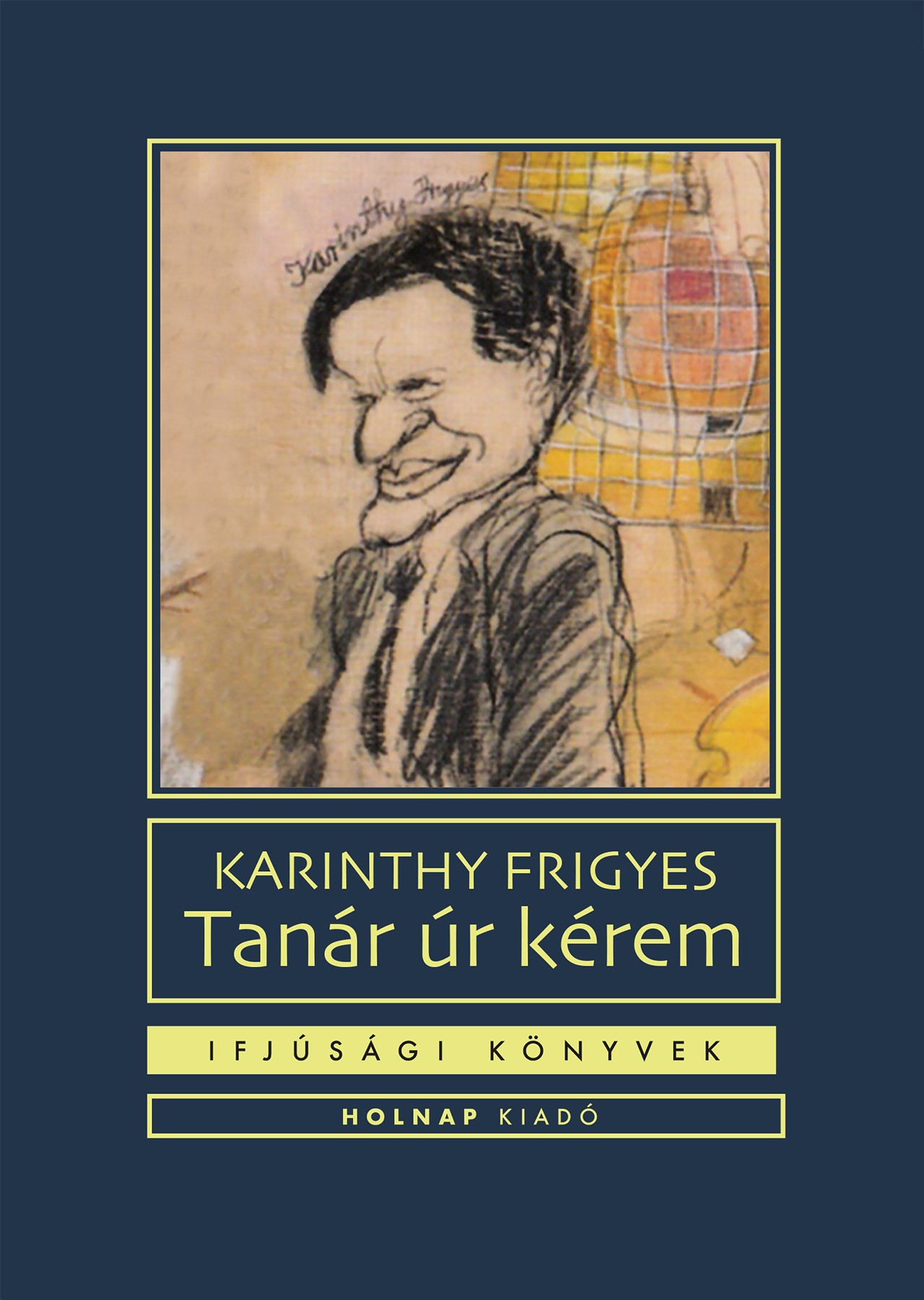 TANÁR ÚR KÉREM - IFJÚSÁGI KÖNYVEK