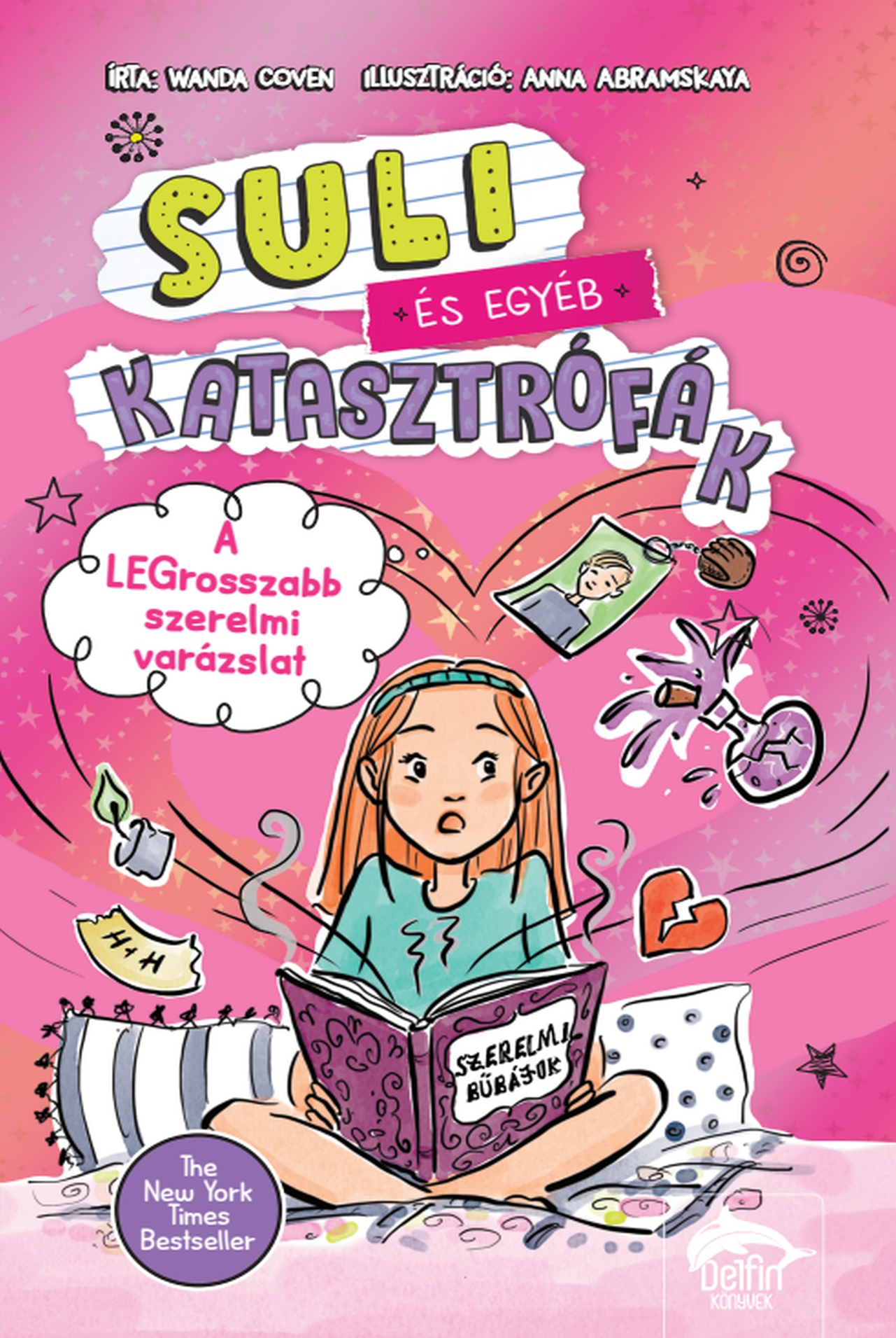 SULI ÉS EGYÉB KATASZTRÓFÁK - A LEGROSSZABB SZERELMI VARÁZSLAT