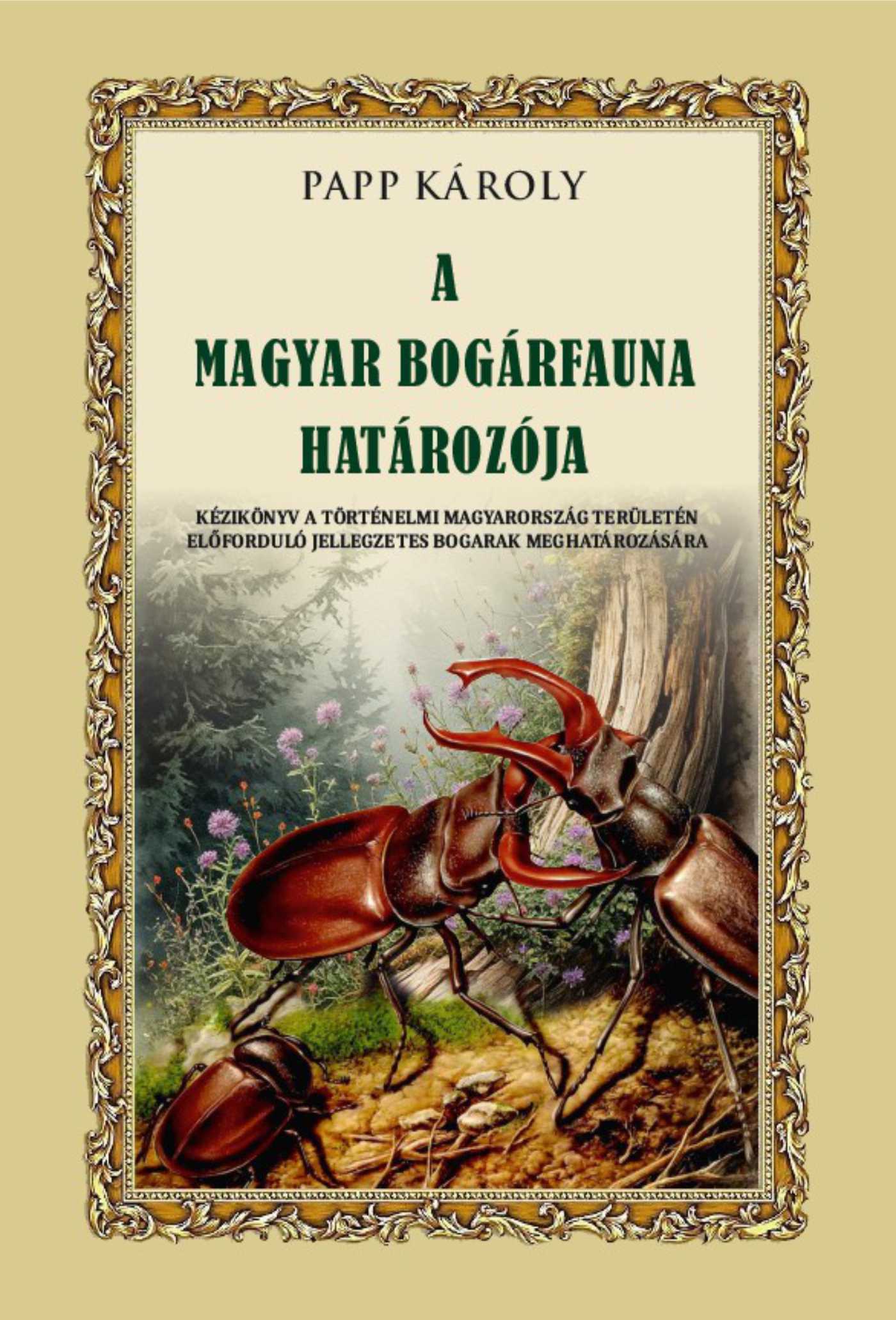 A MAGYAR BOGÁRFAUNA HATÁROZÓJA