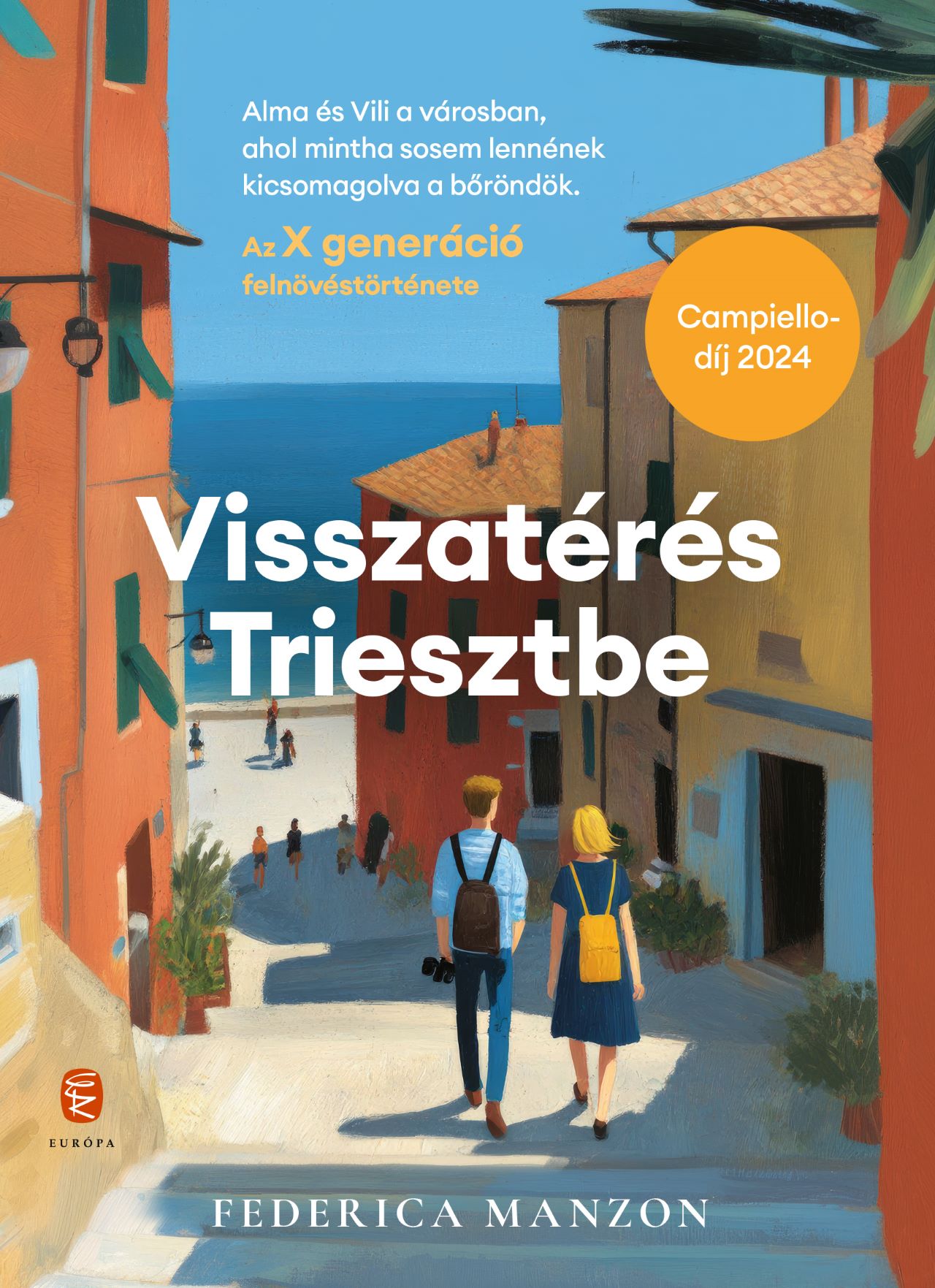 VISSZATÉRÉS TRIESZTBE - AZ X GENERÁCIÓ FELNÖVÉSTÖRTÉNETE
