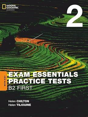 EXAM ESSENTIALS PRACTICE TESTS - B2 FIRST 2 (WITH KEY)