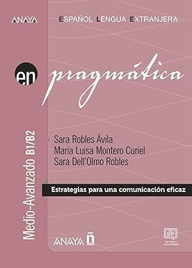EN PRAGMÁTICA - NIVEL MEDIO?AVANZADO (B1-B2)