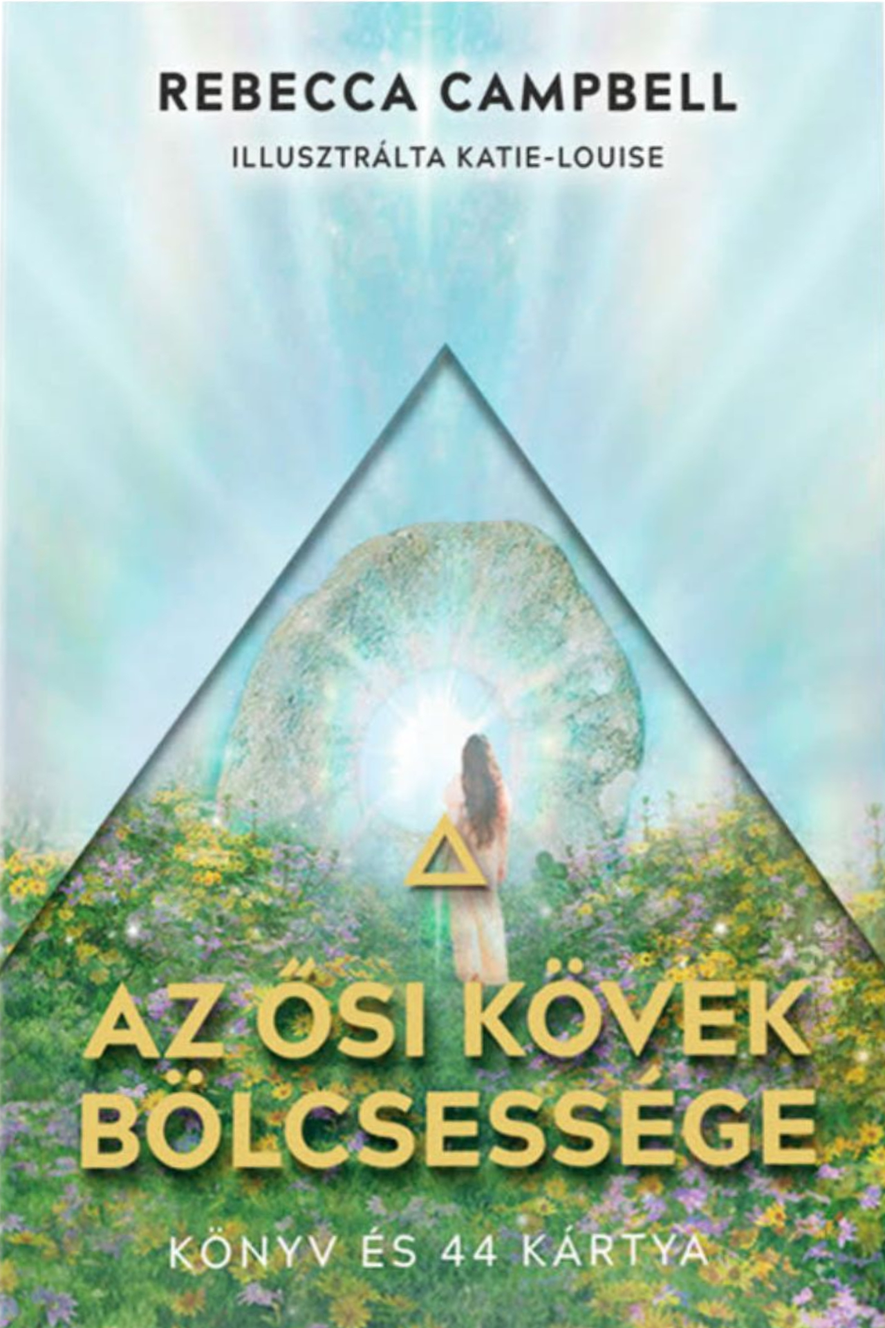 AZ ŐSI KÖVEK BÖLCSESSÉGE - KÖNYV ÉS 44 KÁRTYA