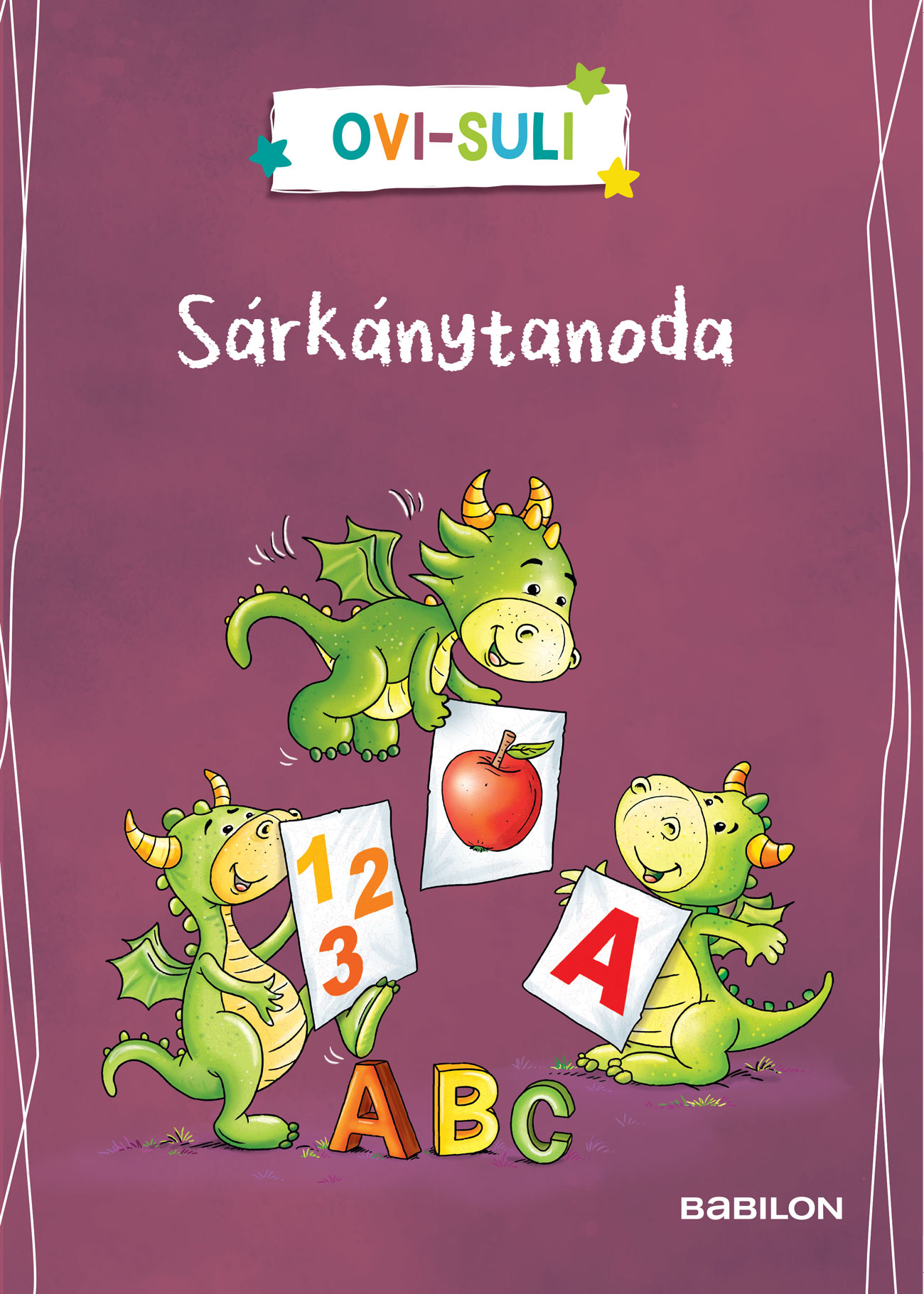 OVI-SULI - SÁRKÁNYTANODA