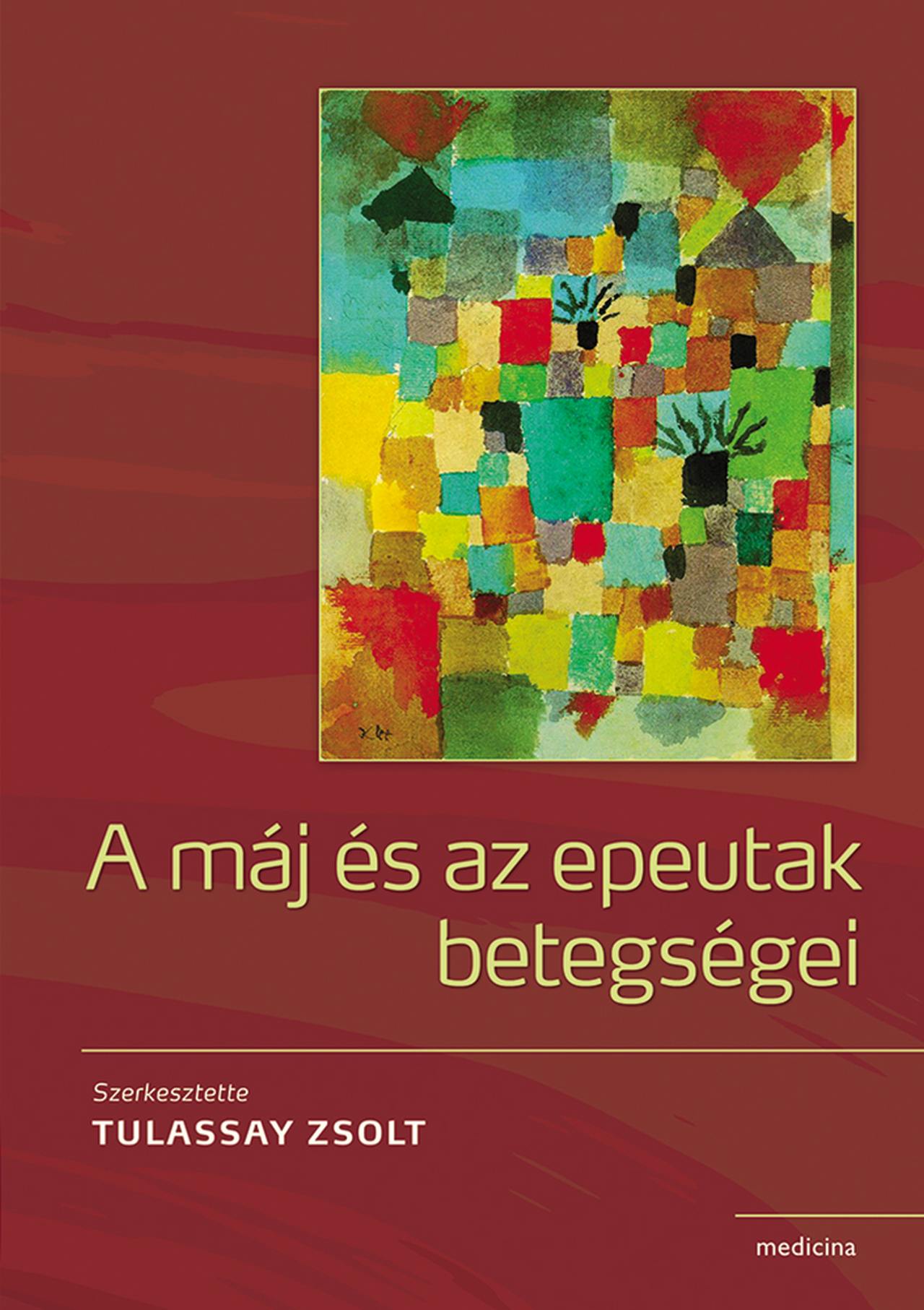 A MÁJ ÉS AZ EPEUTAK BETEGSÉGEI