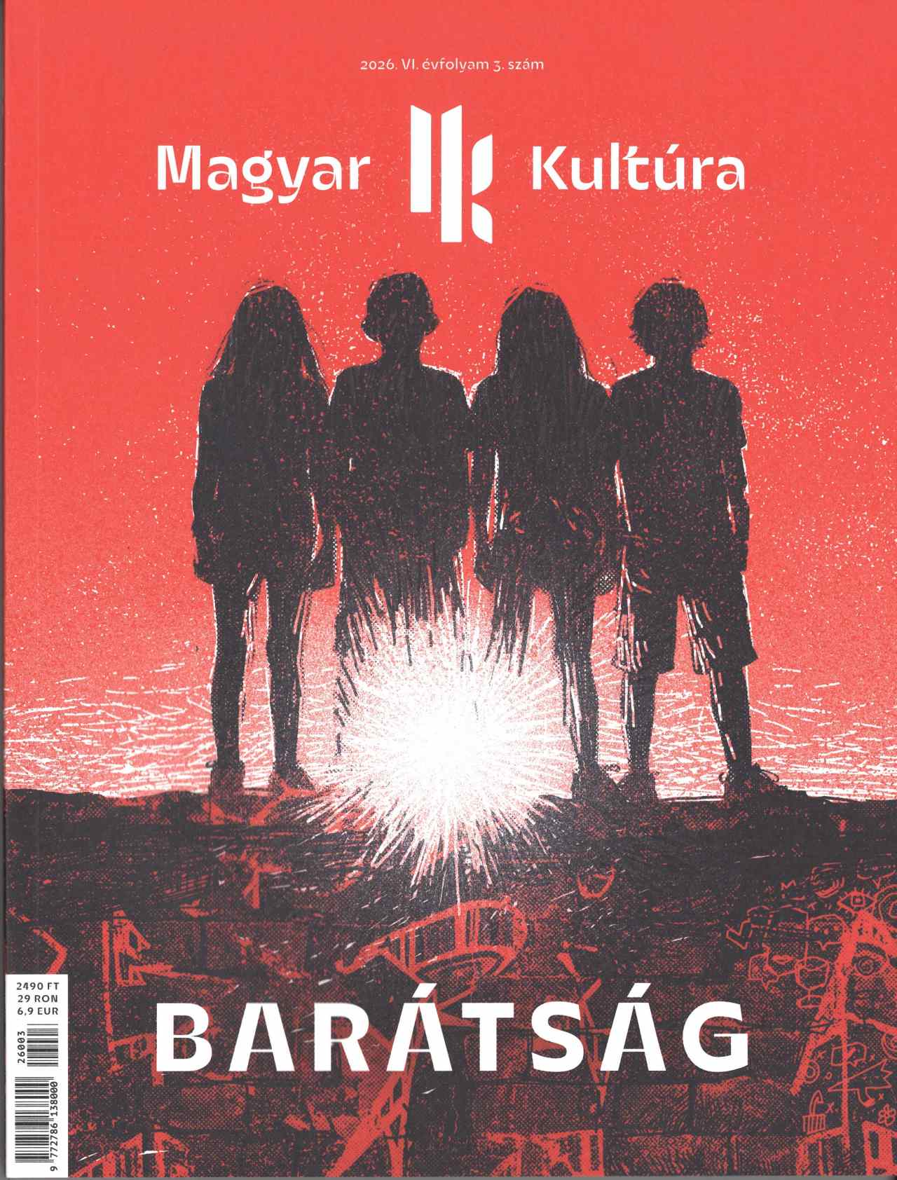 BARÁTSÁG - MAGYAR KULTÚRA MAGAZIN 2026. VI. ÉVF. 3. SZÁM