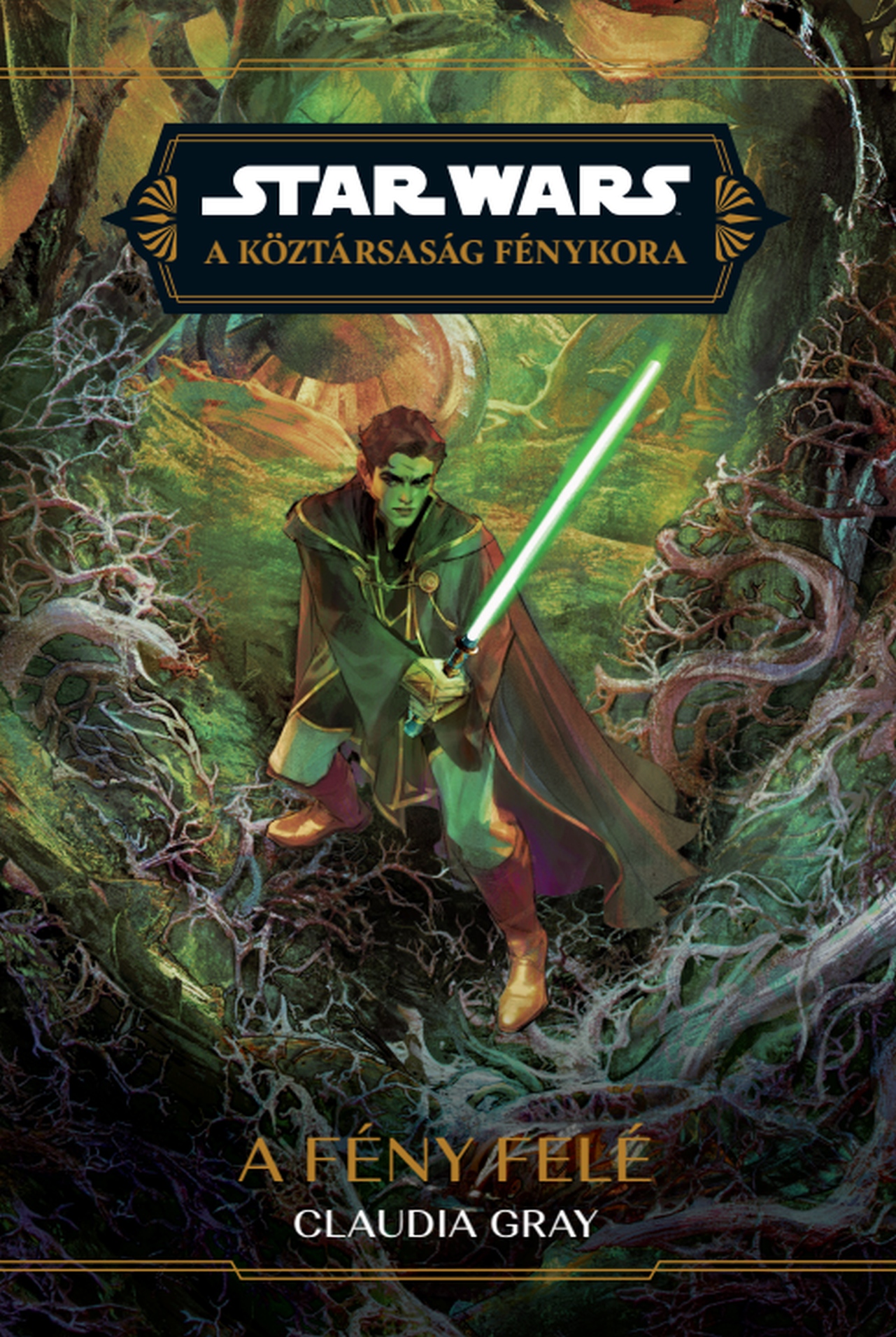 STAR WARS: A KÖZTÁRSASÁG FÉNYKORA - A FÉNY FELÉ